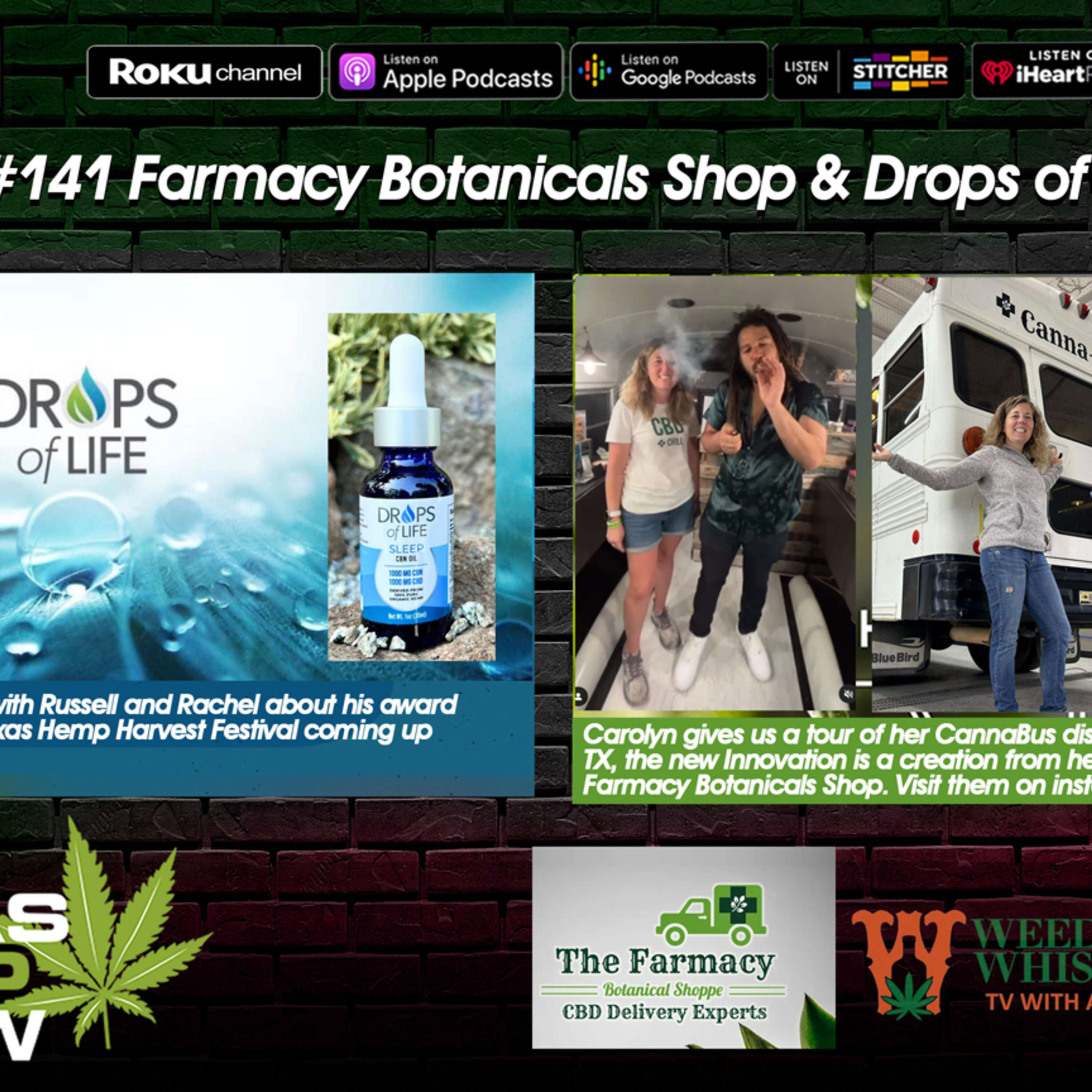 Podcast #141 - Farmacy Botanicals Shopp & Drops of Life CBD