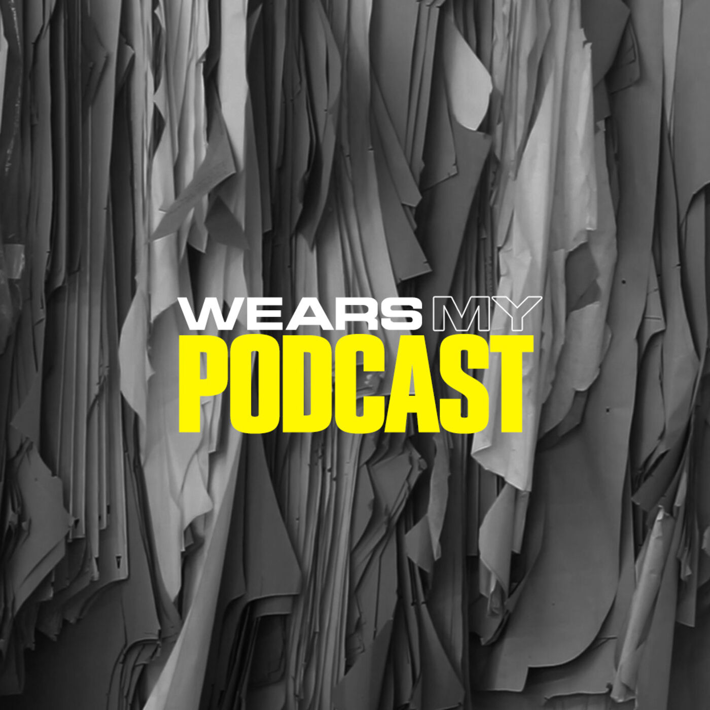 The Wears My Podcast 