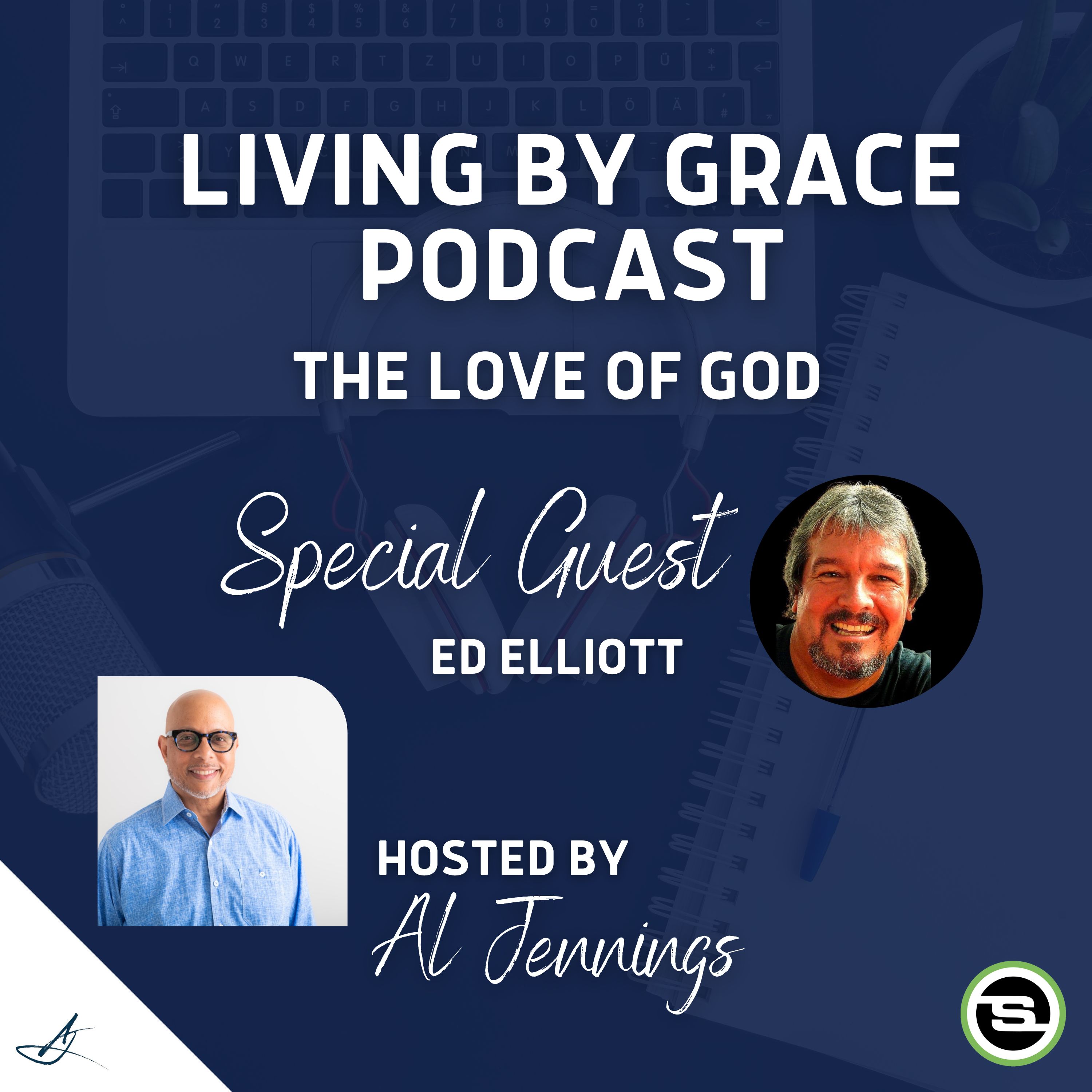 The Love of God with Ed Elliott