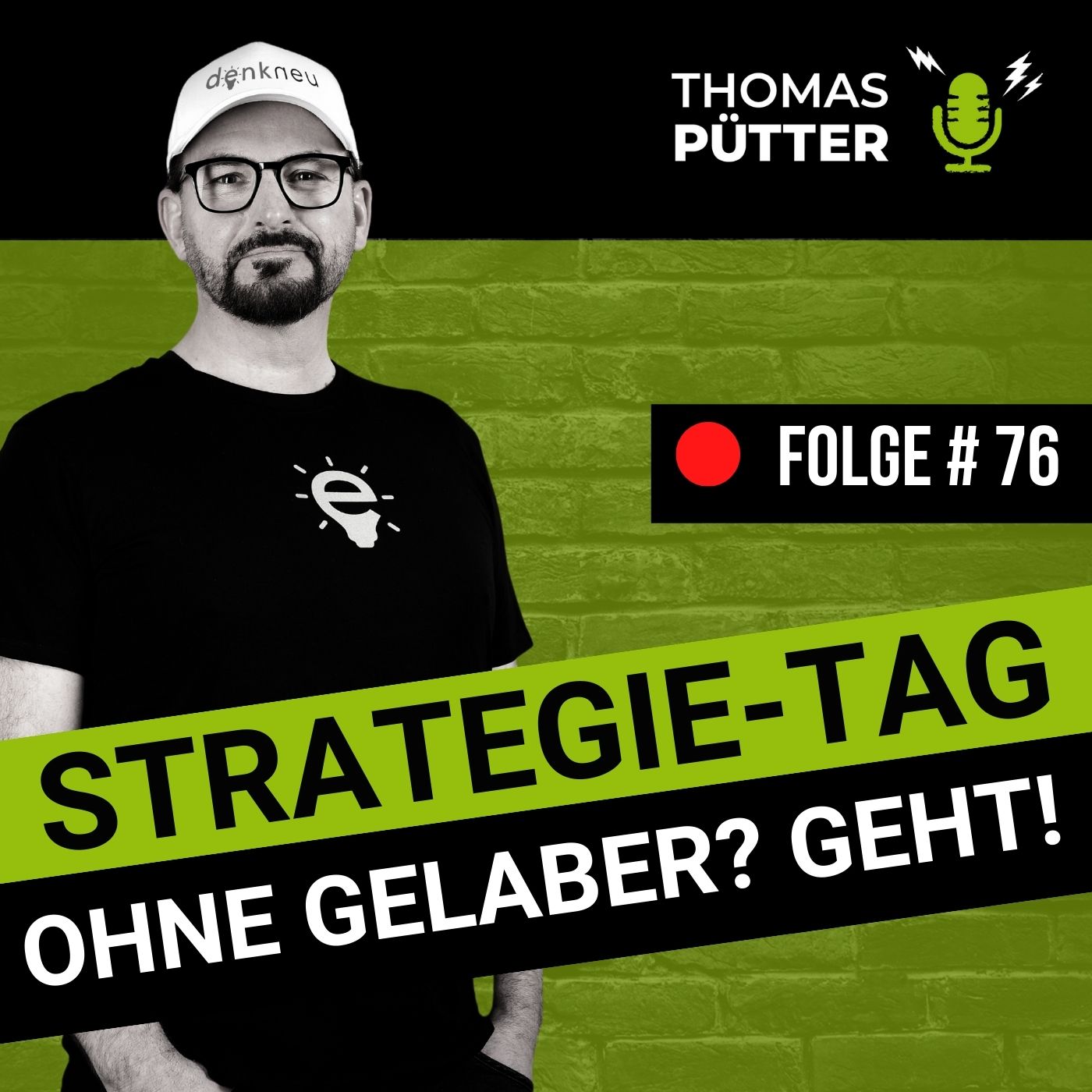 (76) Strategietage ohne Gelaber? Geht! (Jahreszielplanungs-Guide)