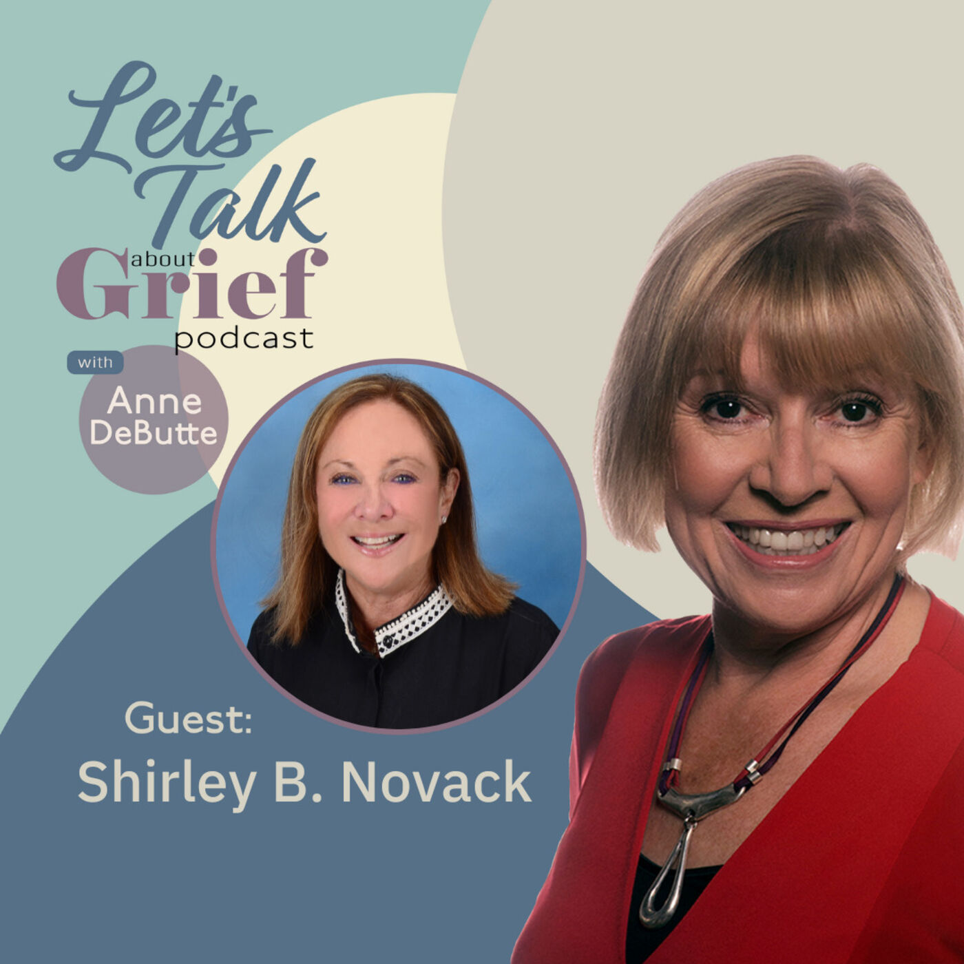 Shirley B Novak - Dealing with the Death of an Ex-Spouse