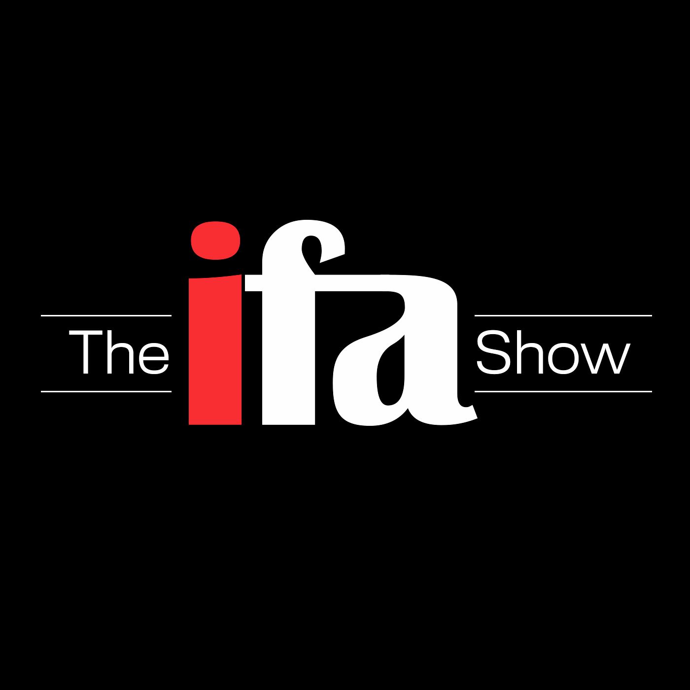 The ifa Show 