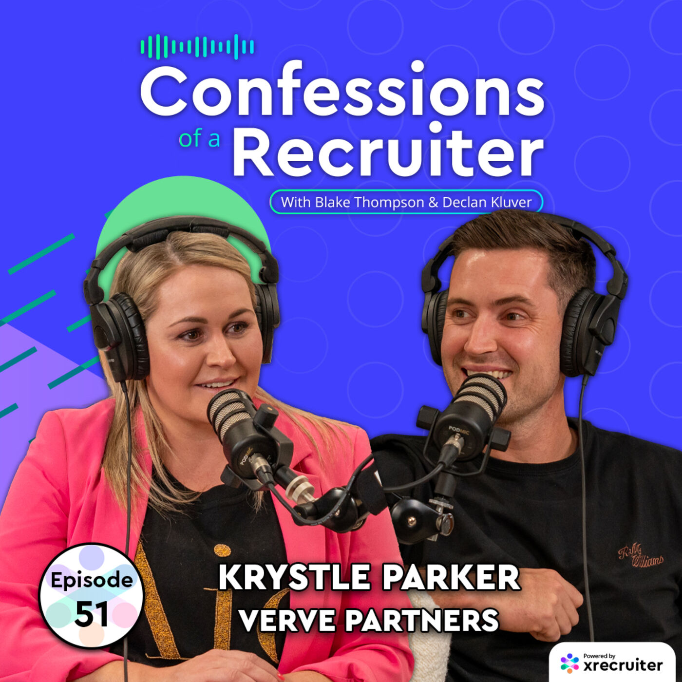 Krystle Parker (Verve Partners) Giving Recruiters Space to Succeed | Confessions of a Recruiter #51