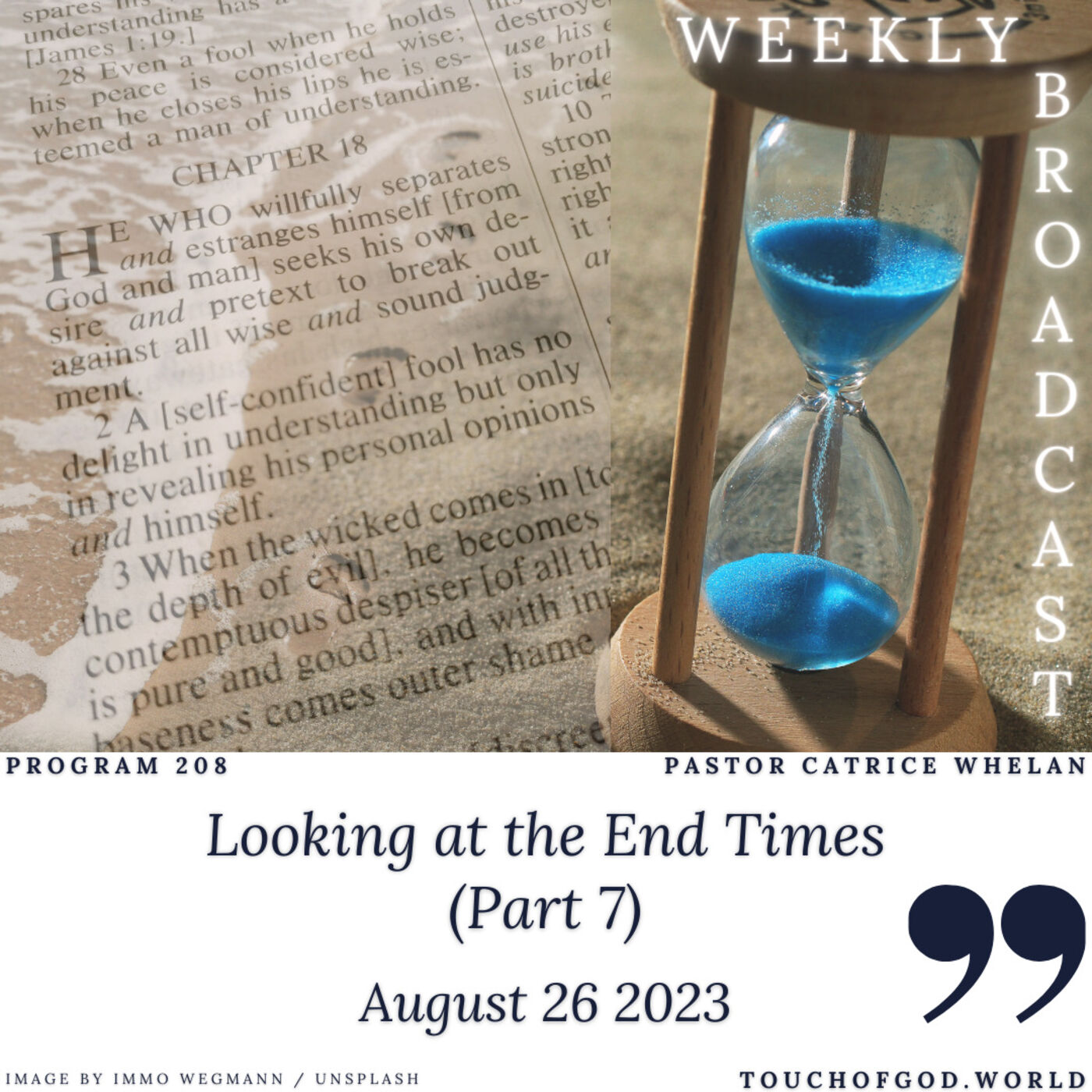 Looking at the End Times (Part 7) (208) - August 26 2023