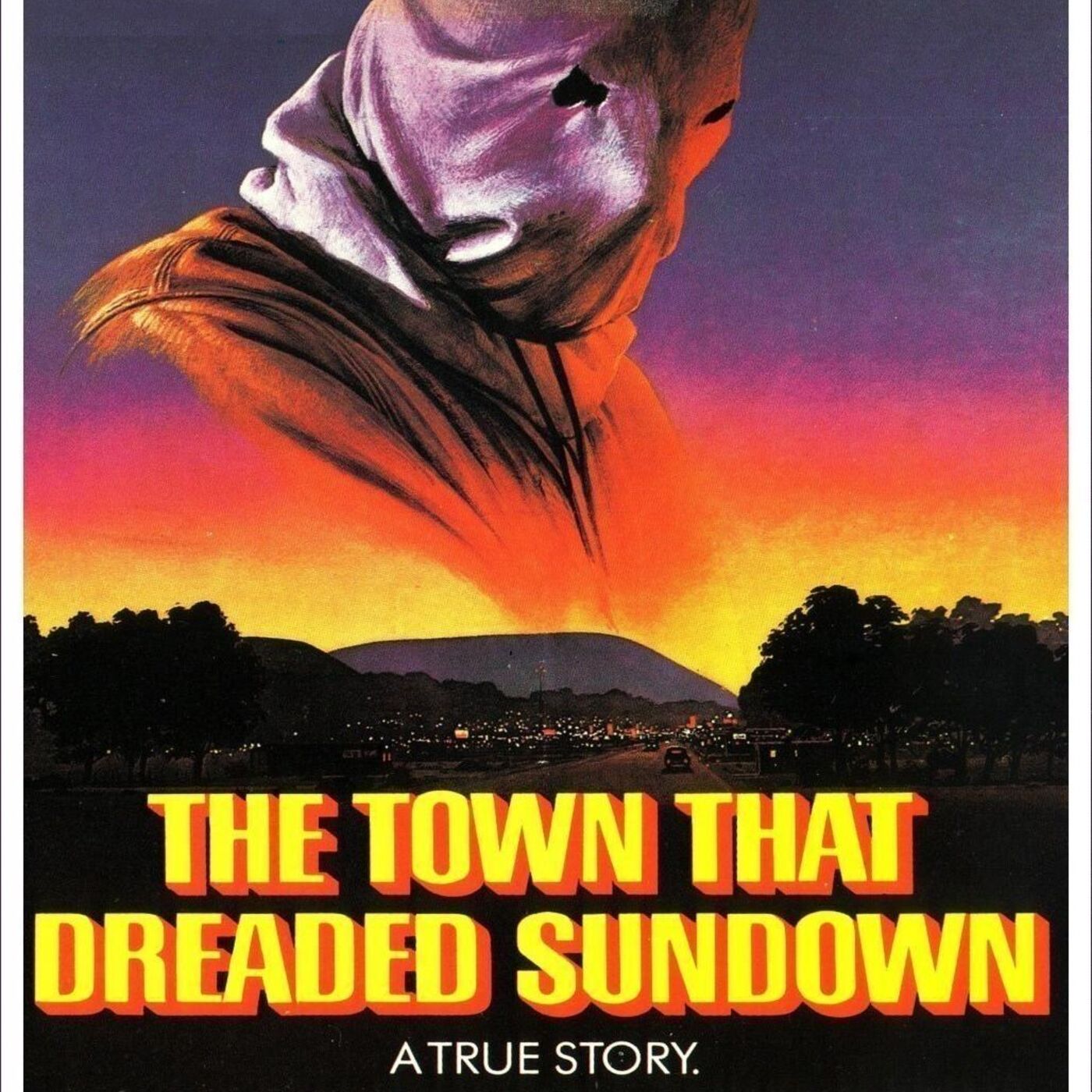 Episode 003: The Town That Dreaded Sundown (1976)