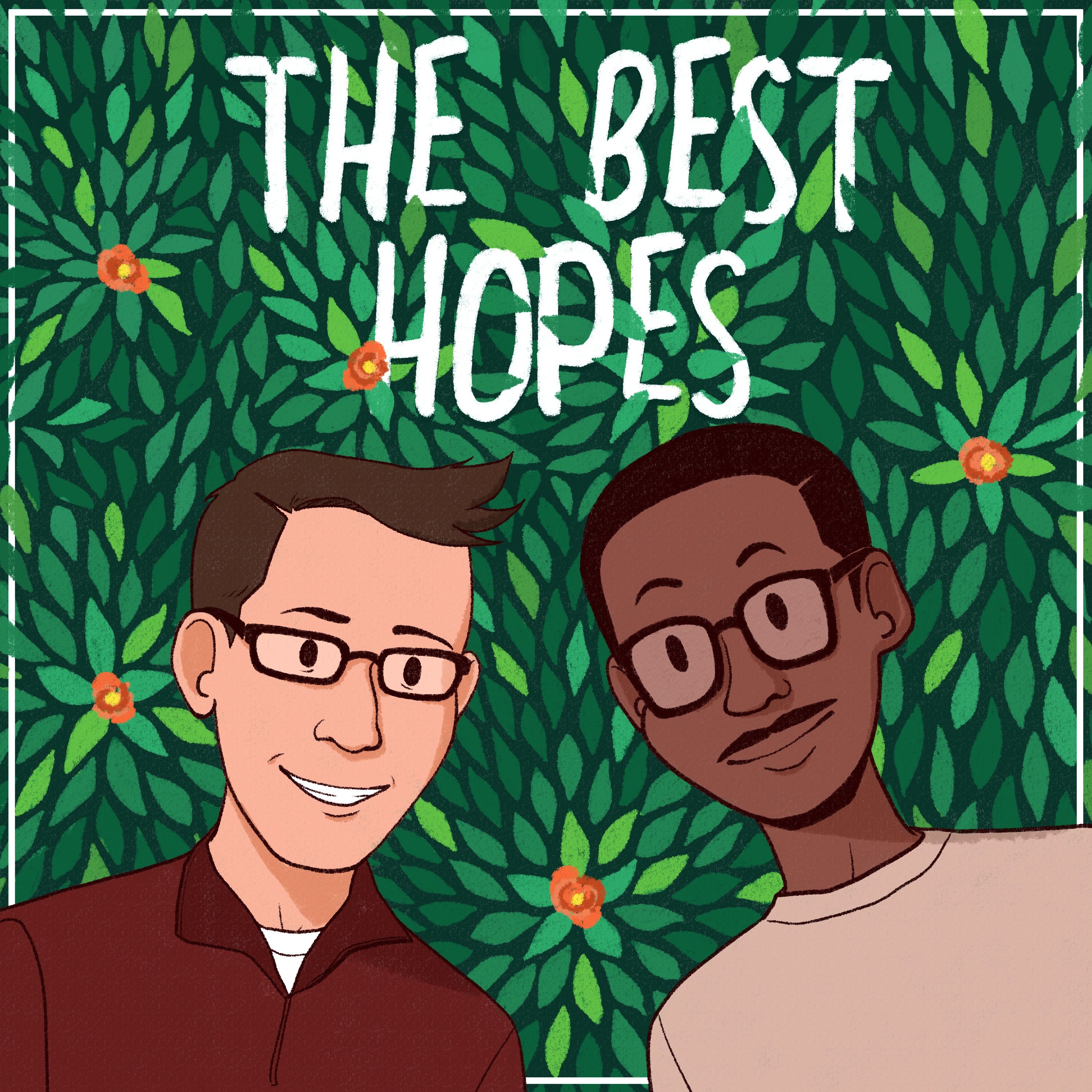 The Best Hopes With Two Clinicians 