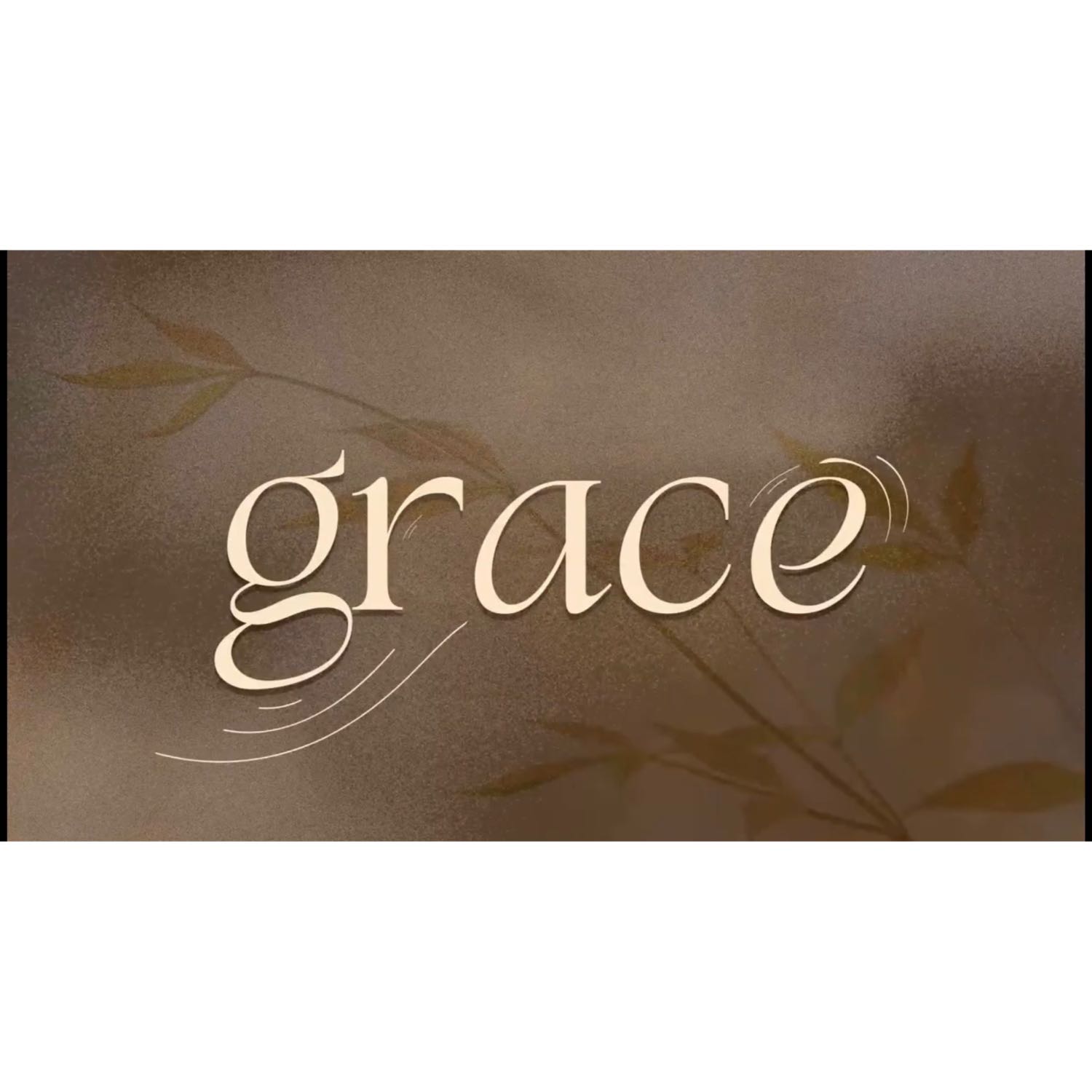 Grace