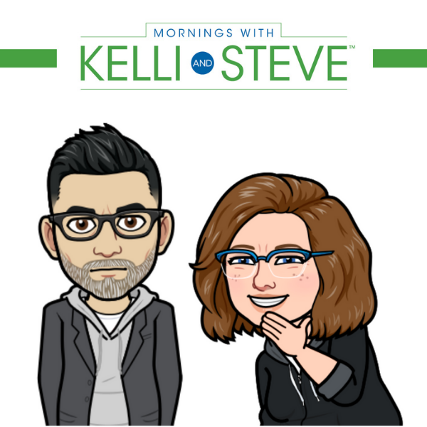 Mornings with Kelli and Steve 