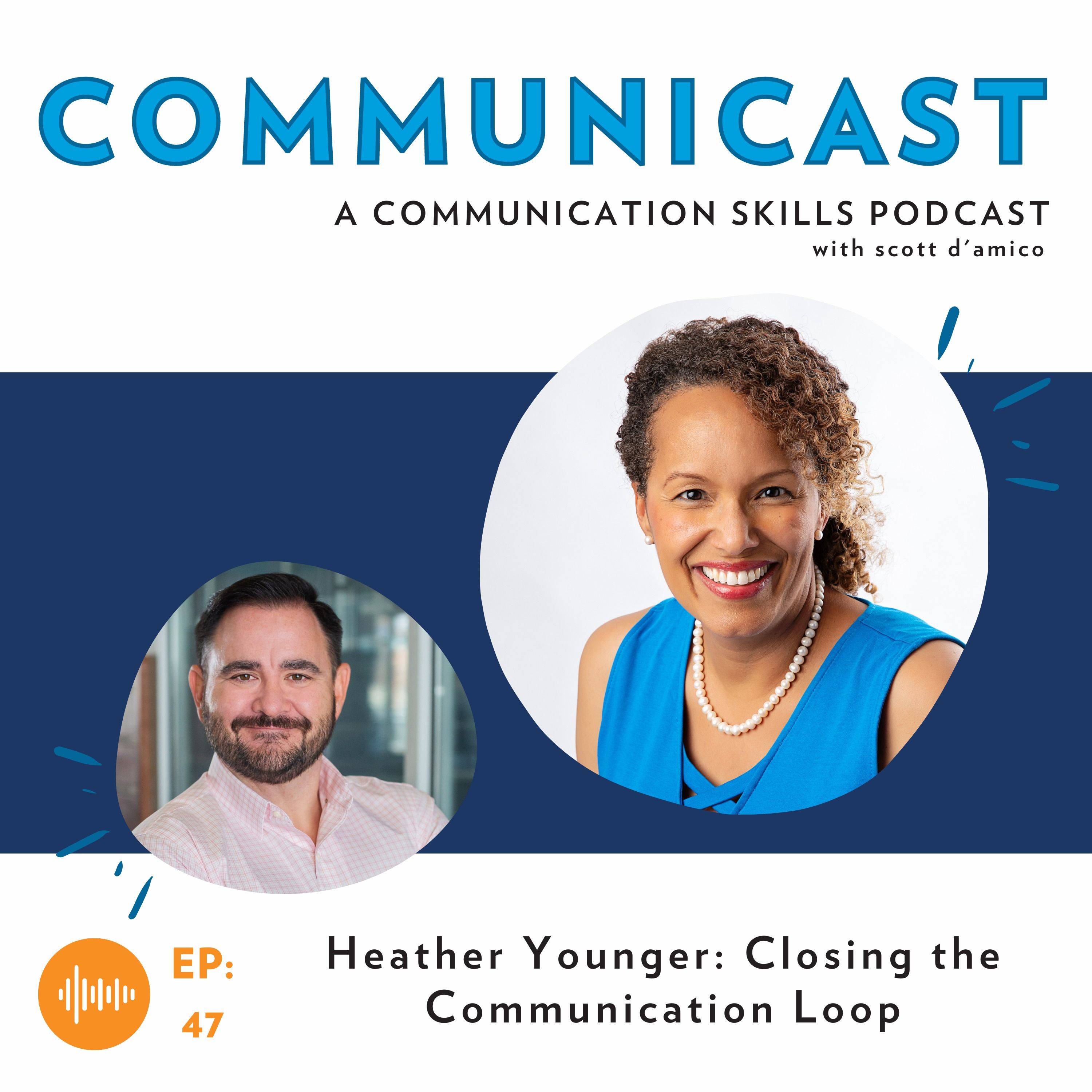 Heather Younger: Closing the Communication Loop