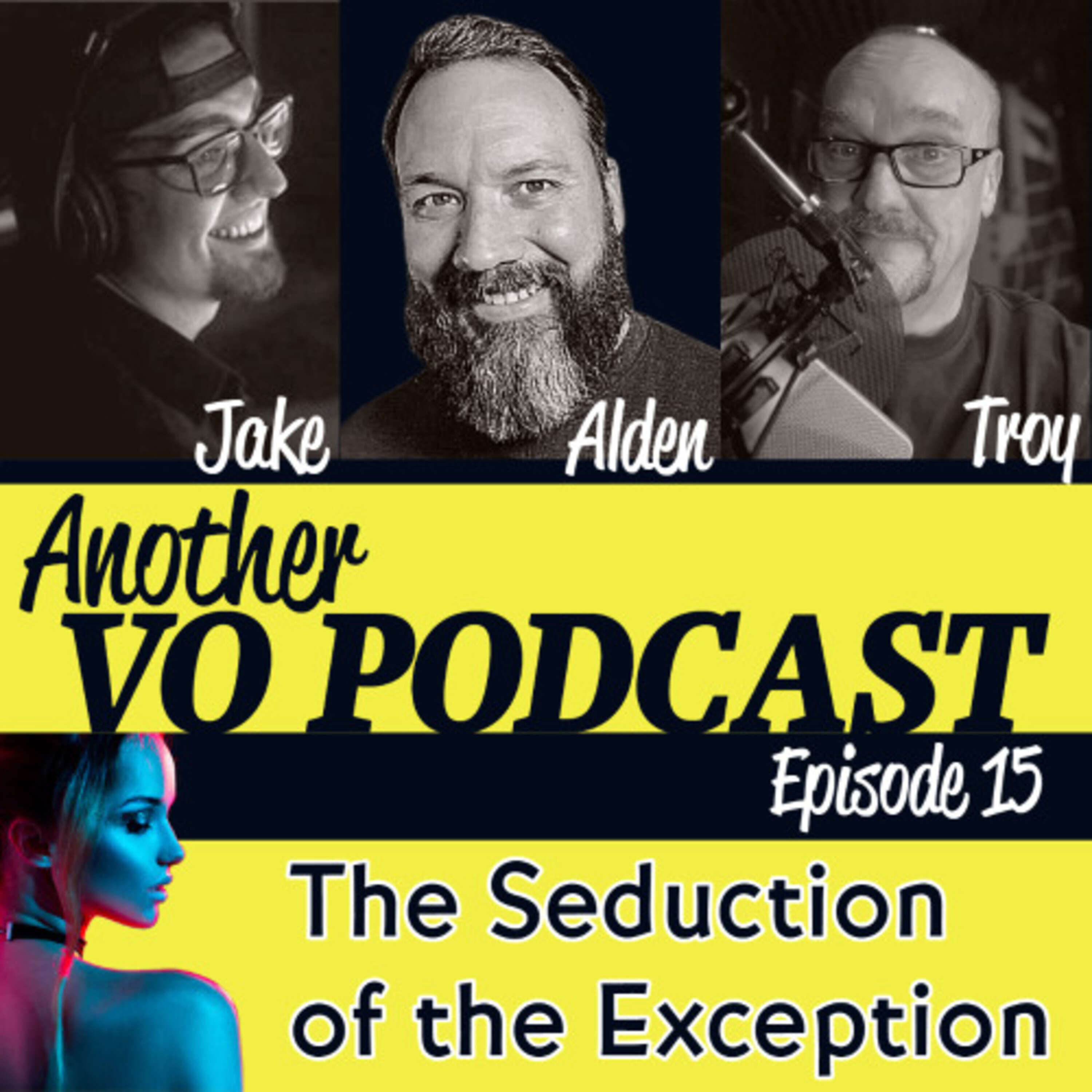 ⁣Ep 15- The Seduction of the Exception