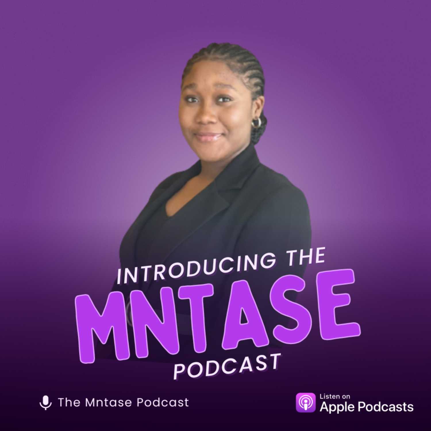 Mntase Podcast 