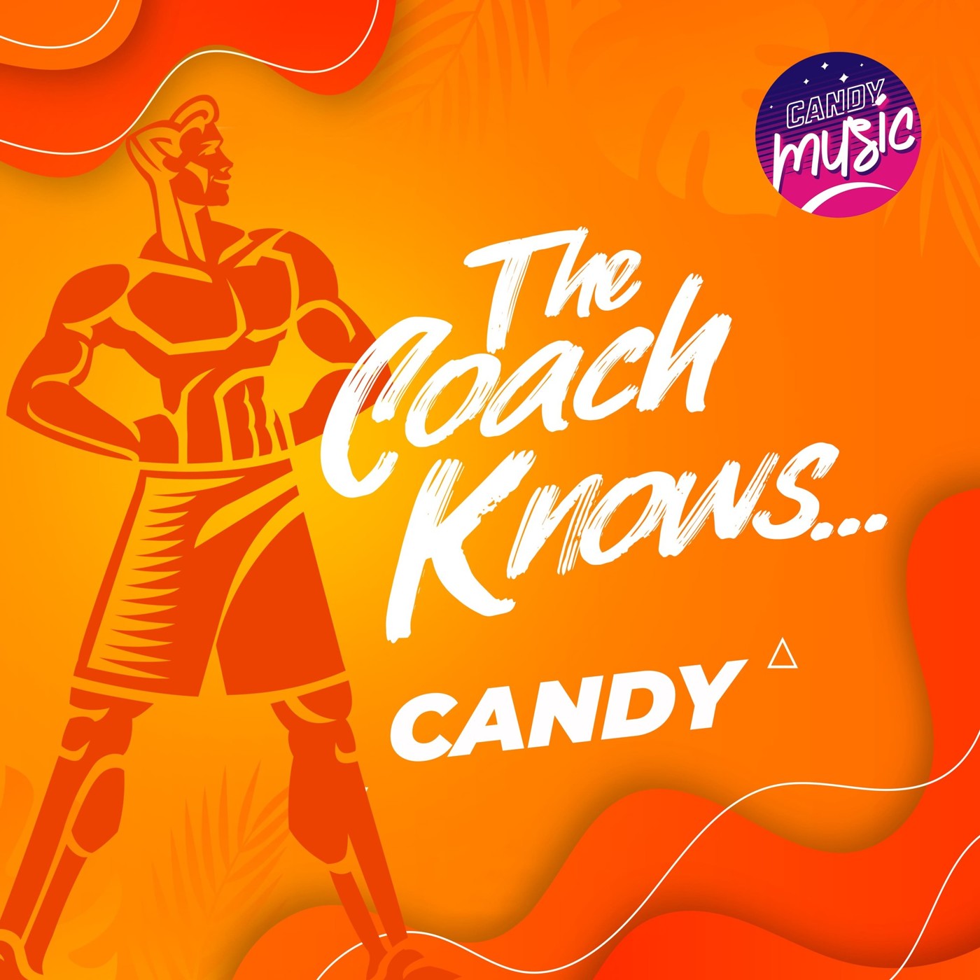 Candy - The Coach Knows … #14