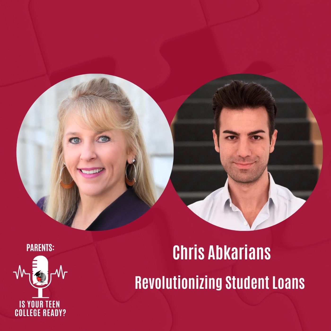 Chris Abkarians- Revolutionizing Student Loans