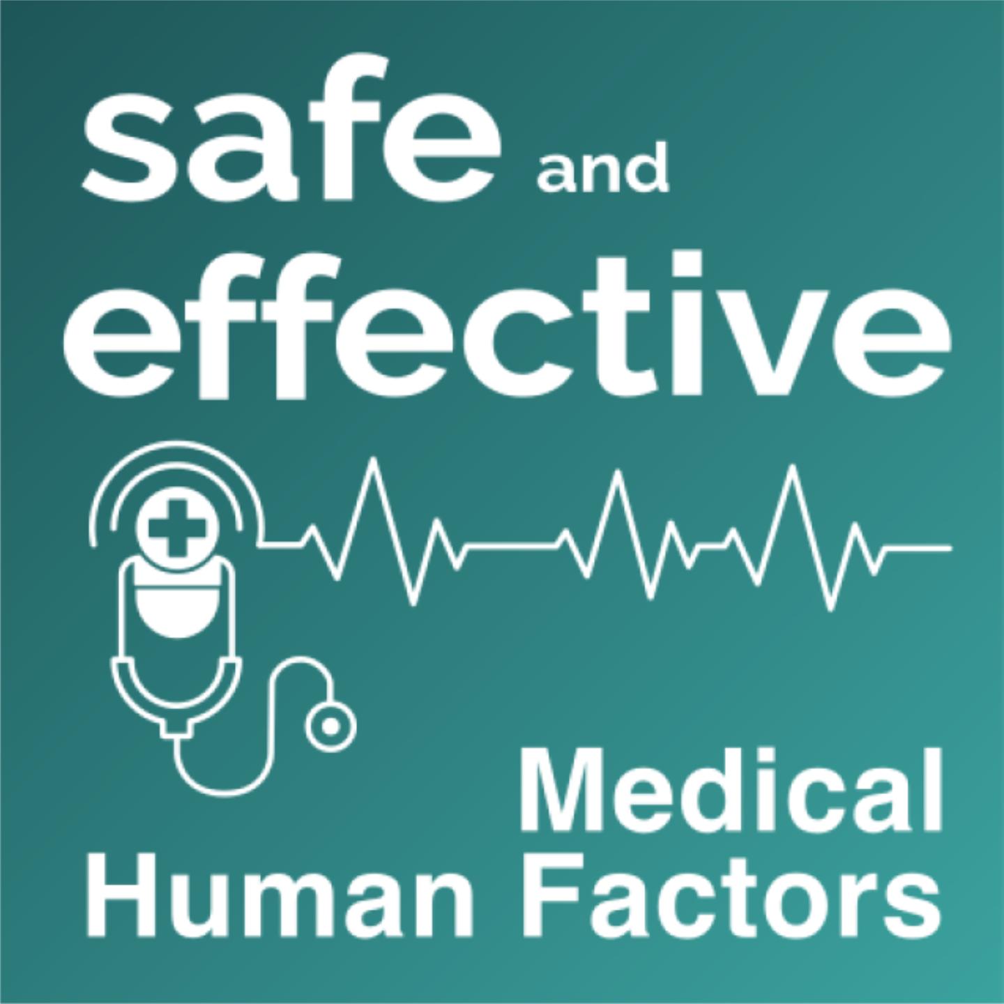 Safe and Effective 