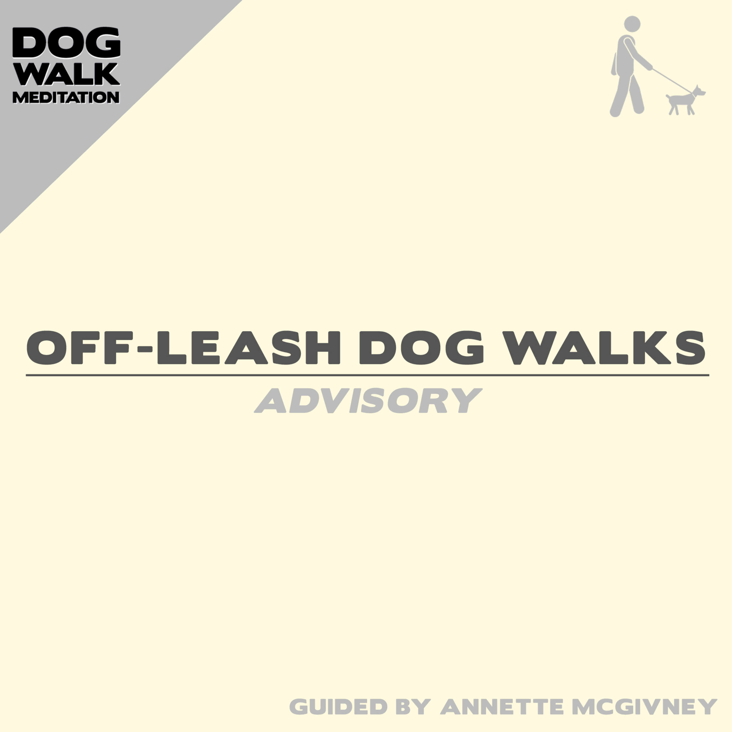 Advisory: Off-Leash Dog Walks