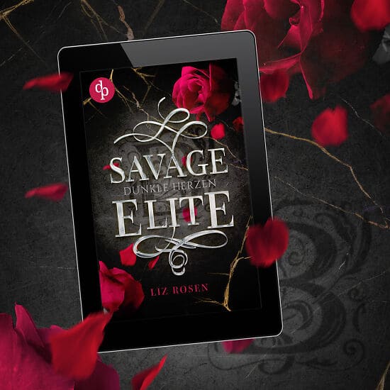 ⁣Savage Elite - Dunkle Herzen (Blackbury Academy-Reihe) von Liz Rosen