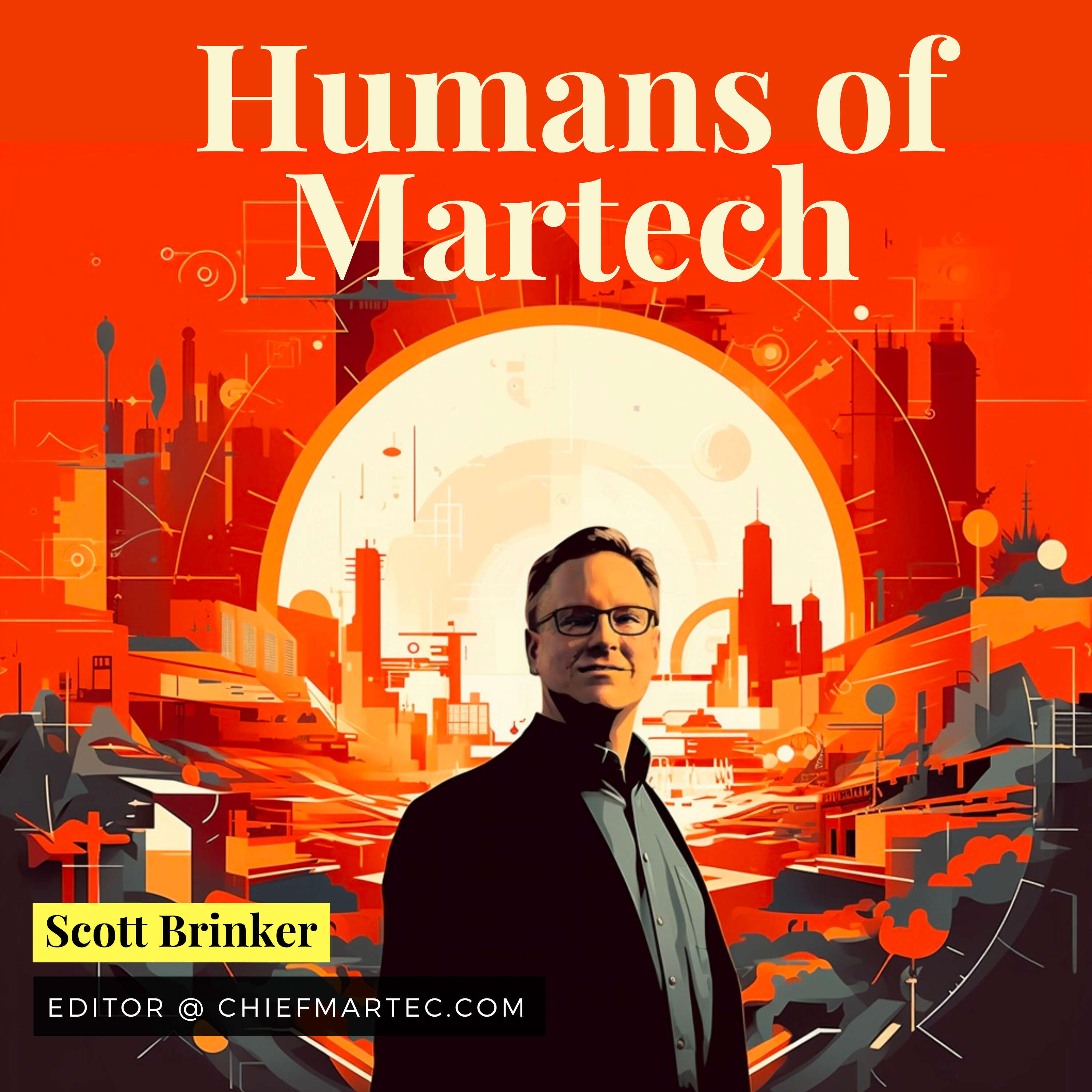 82: Scott Brinker: Balancing excitement for AI and composability with a renewed focus on the human element in martech