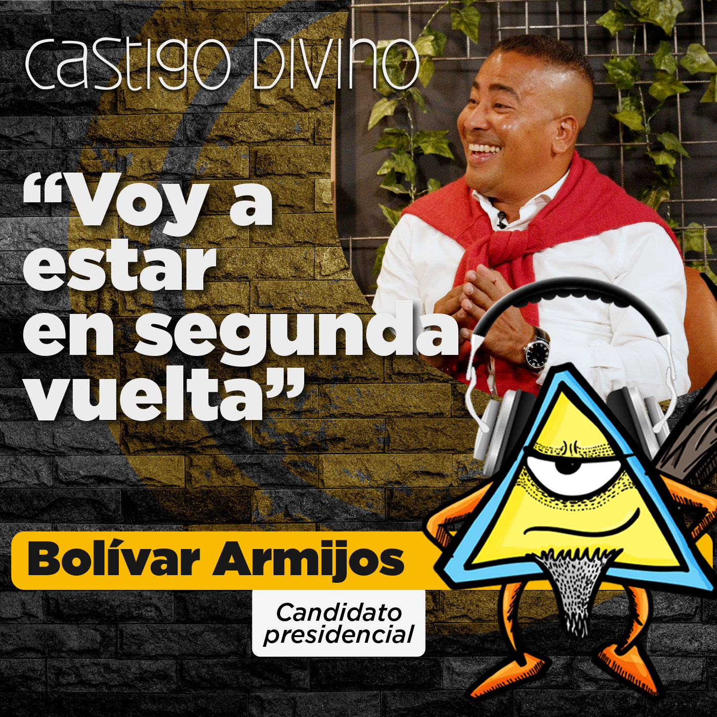 Castigo Divino: Bolívar Armijos