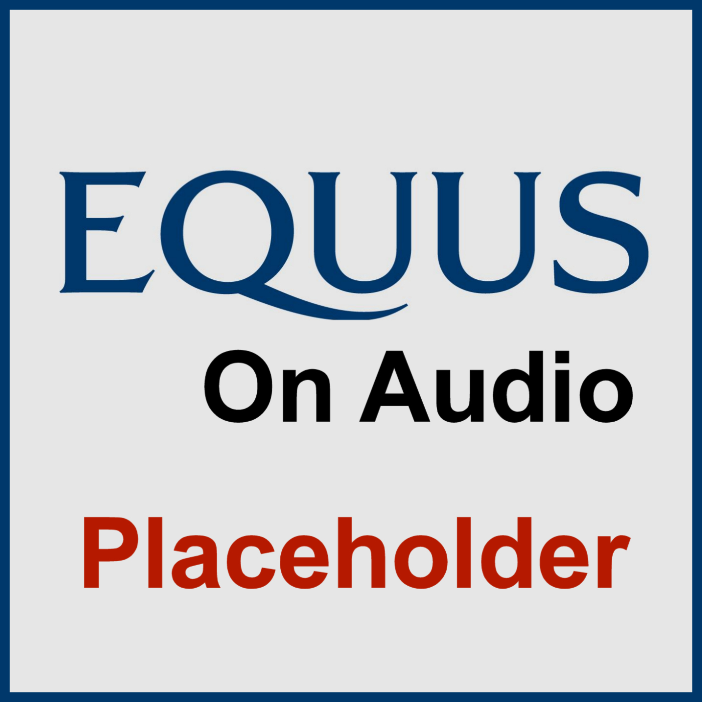 Equus on Audio 