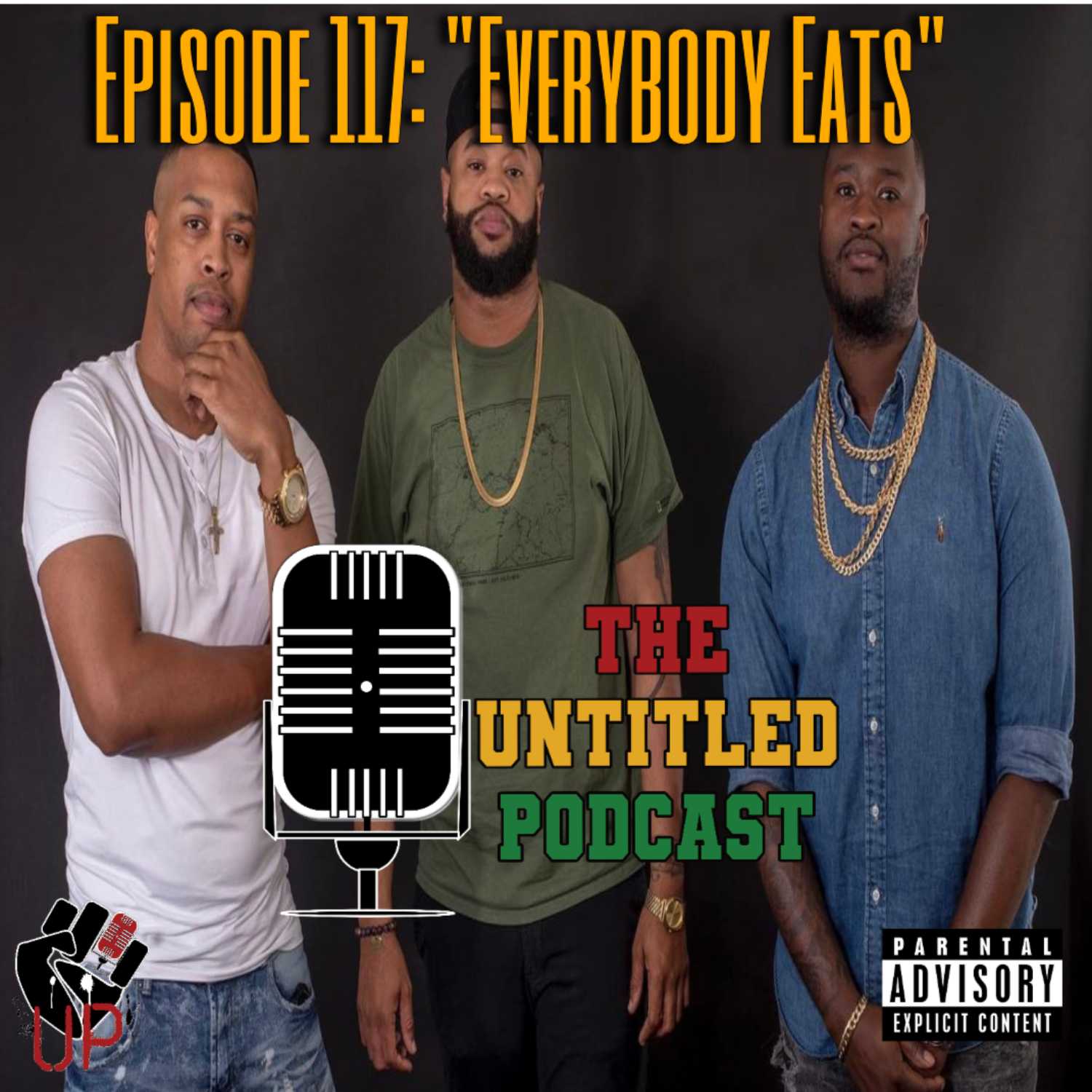 Untitled Podcast Episode 117: "Everybody Eats"