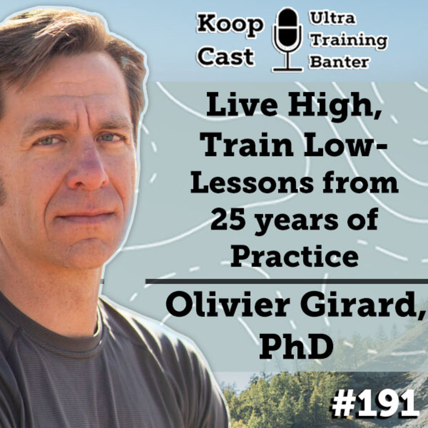 Live High, Train Low- Lessons from 25 years of Practice with Olivier Girard, PhD | KoopCast Episode #190