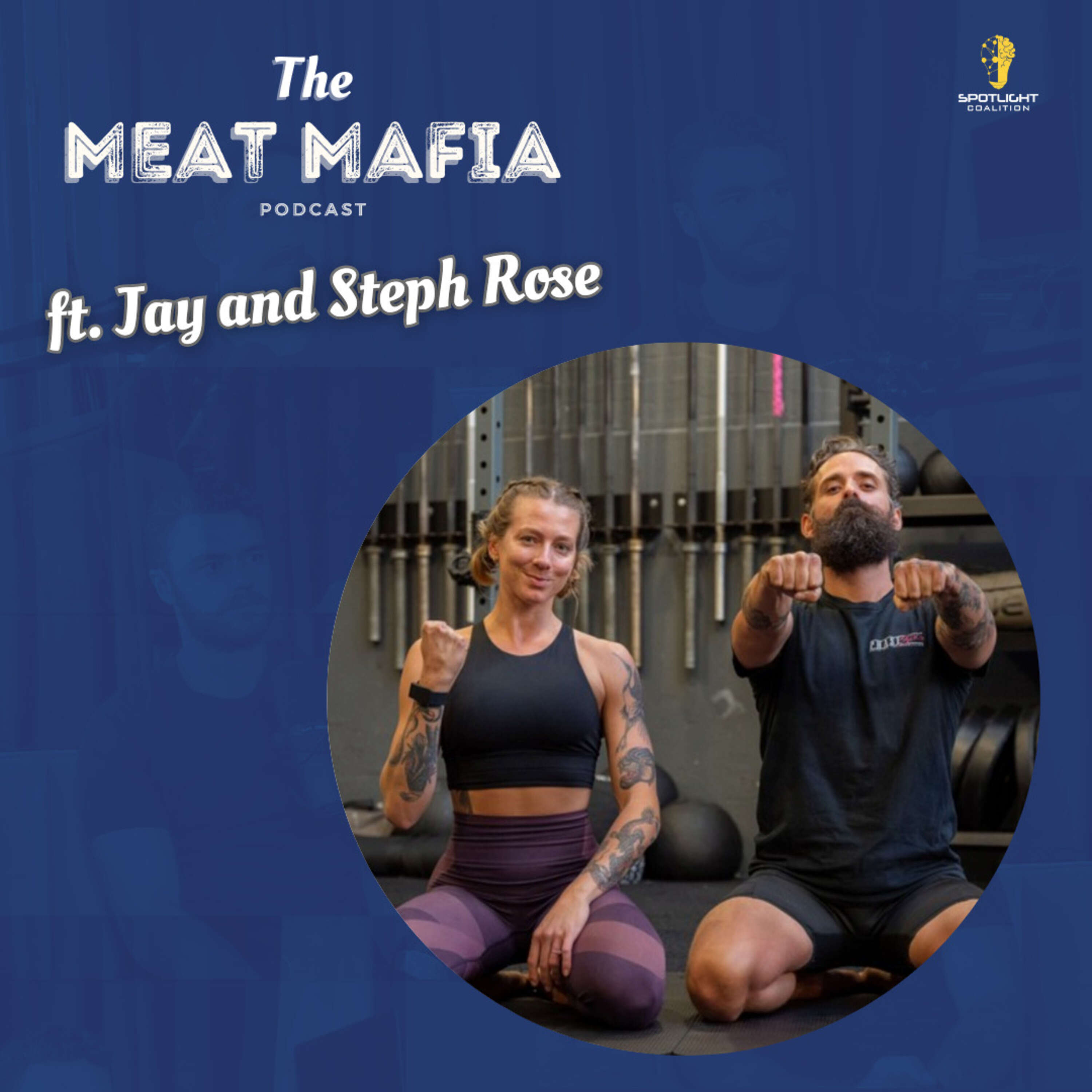 Jay & Steph Rose: Movement is Medicine, The American Dream, & Developing Patience | MMP #225