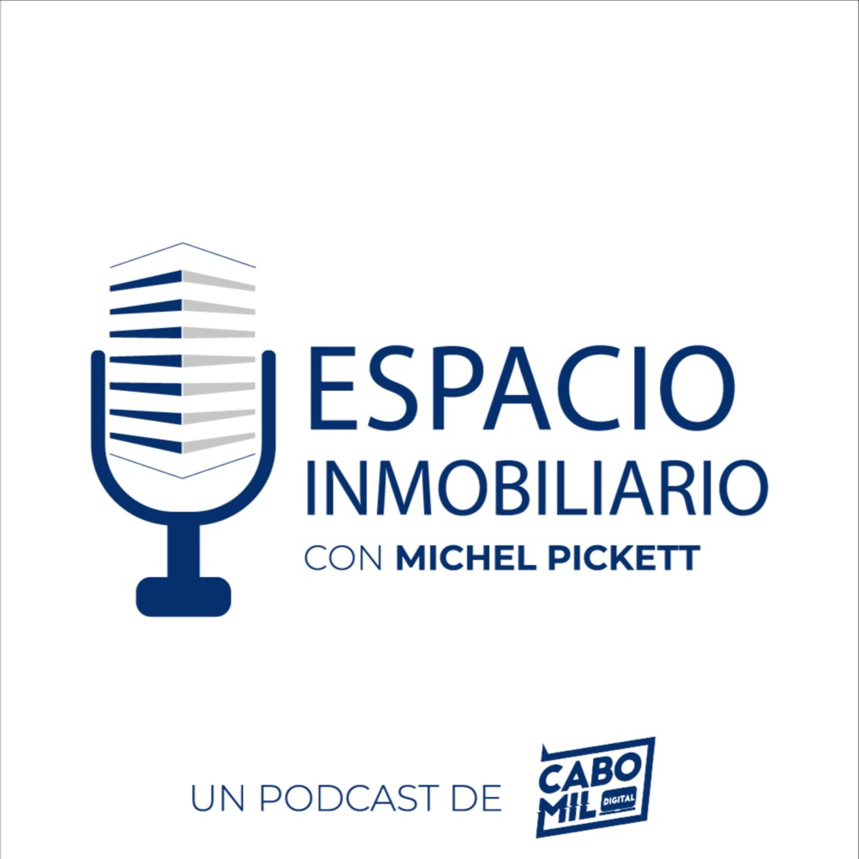 Espacio Inmobiliario con Michel Pickett 