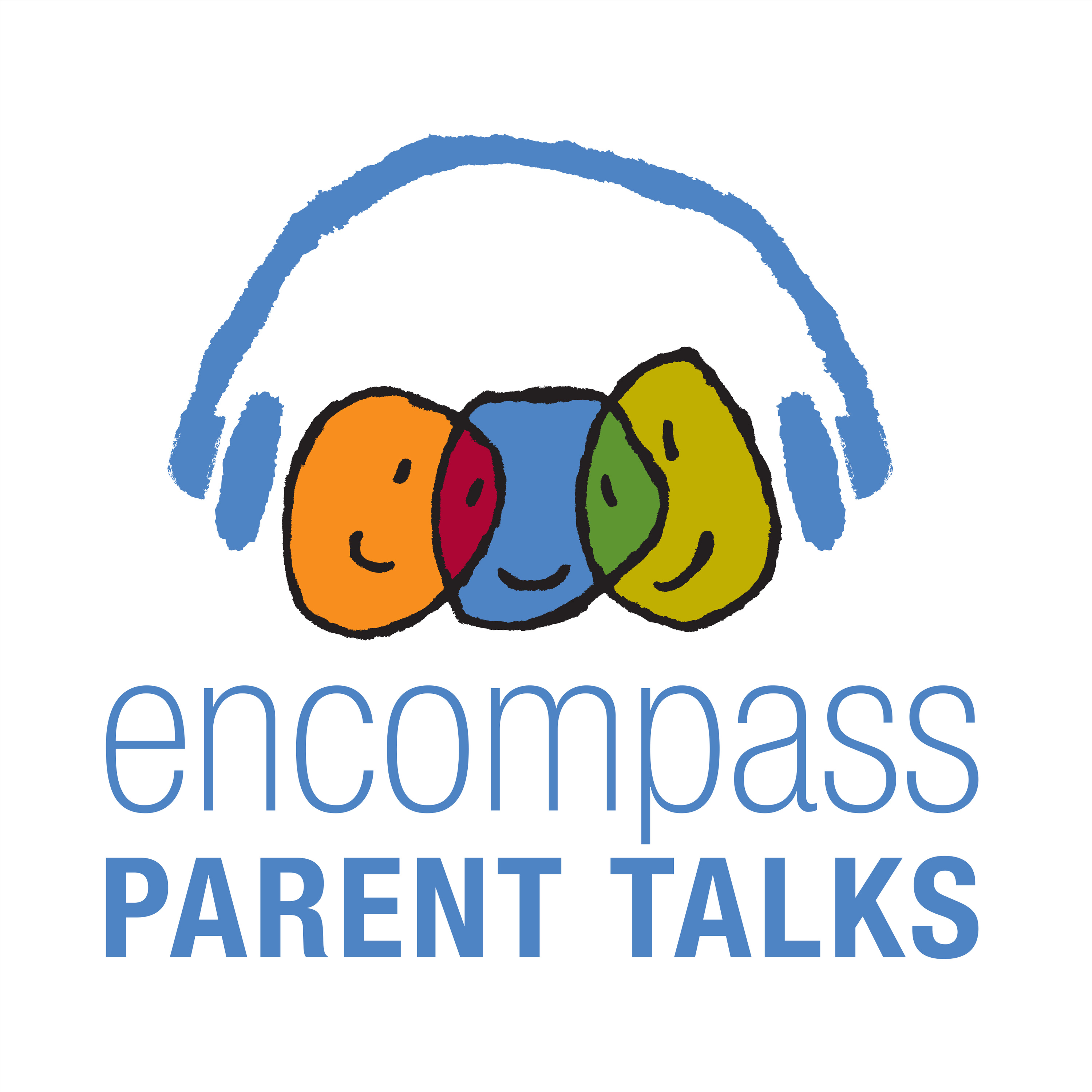 Encompass Parent Talks 