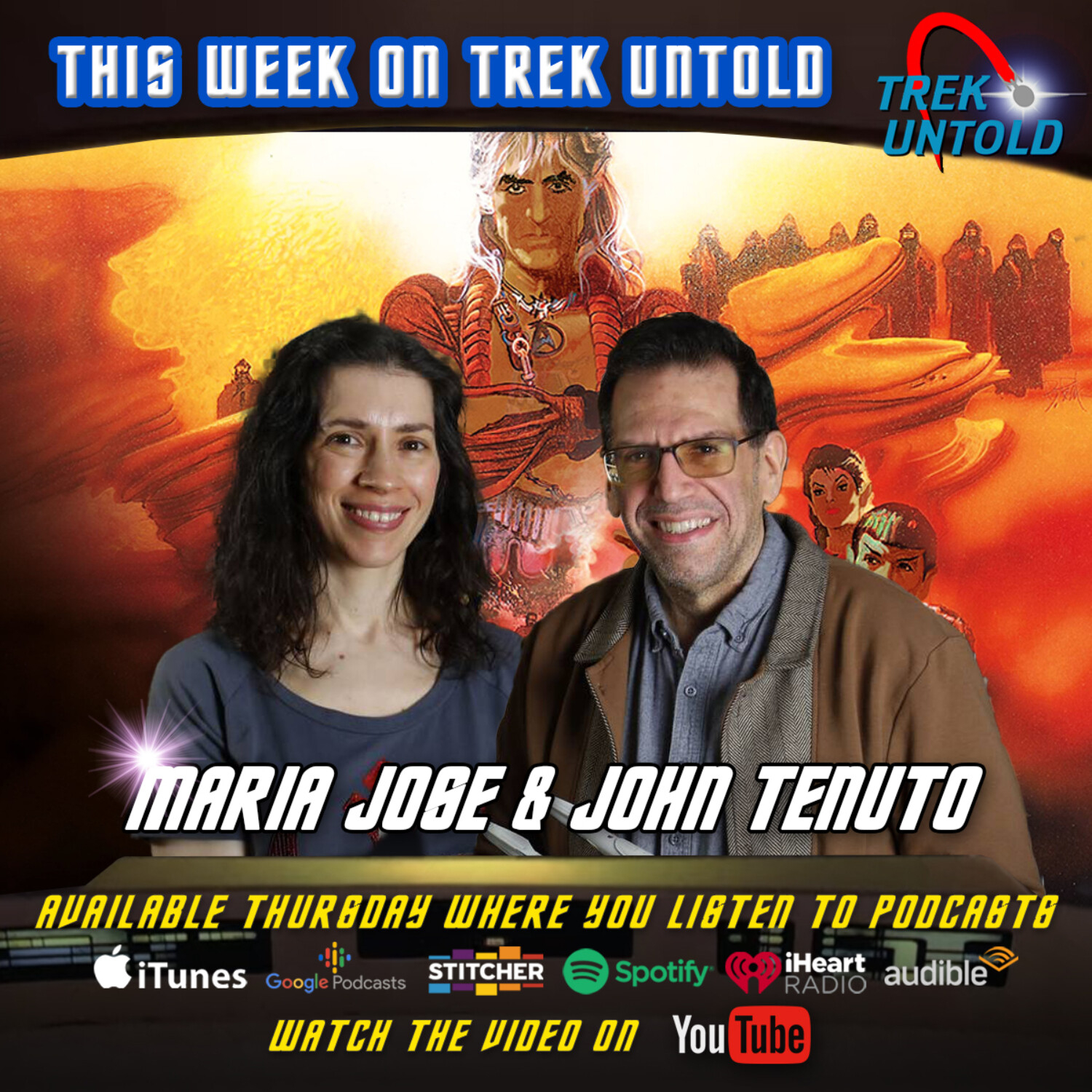 Behind the Scenes of “The Wrath of Khan” with John & Maria Jose Tenuto