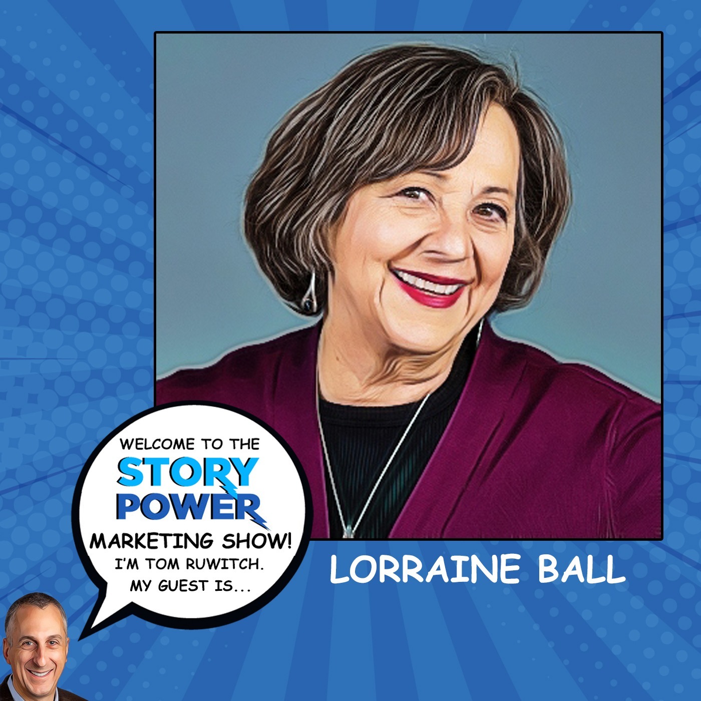 How to Connect to Your Inner Child to Be a More Creative and Successful Marketer (with Lorraine Ball)