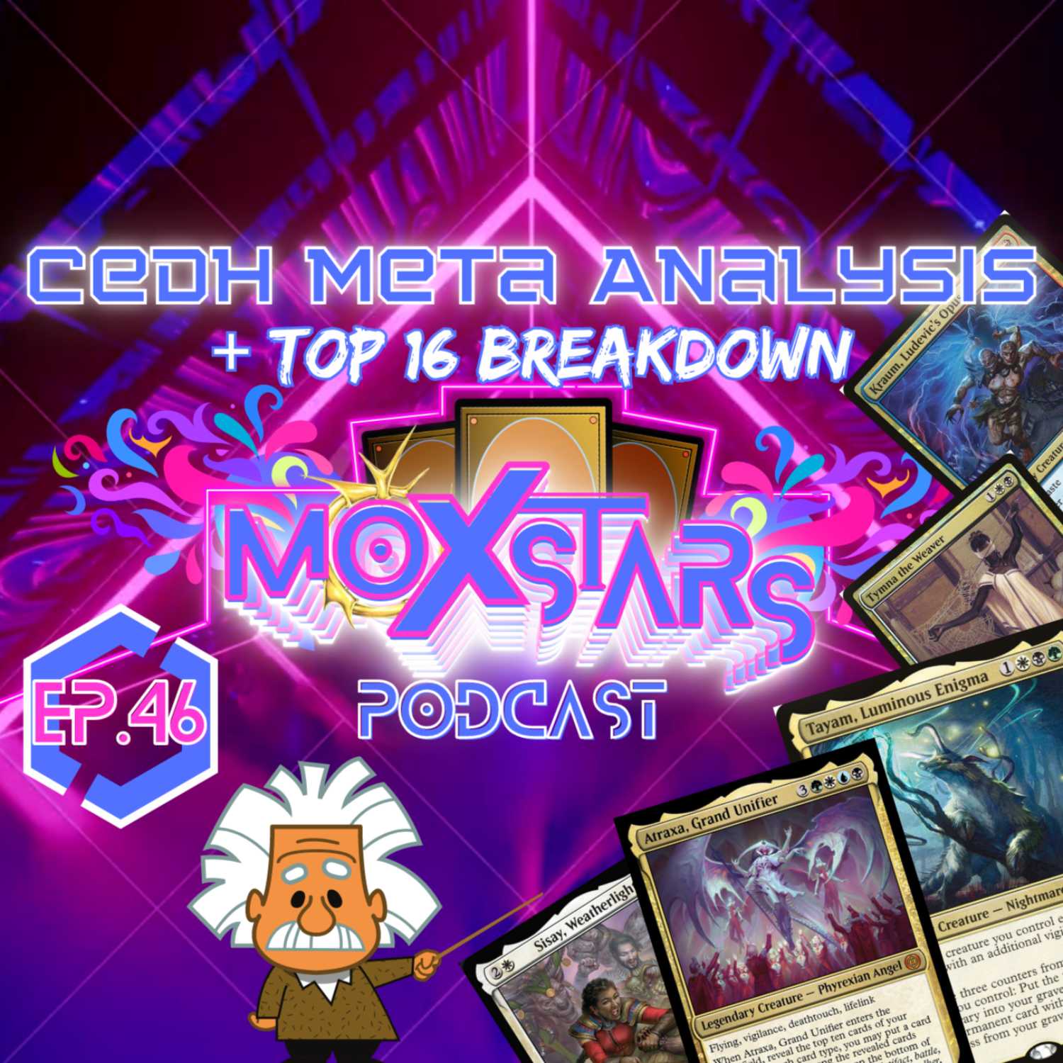 cEDH META ANALYSIS + Top 16 Breakdown!! | MoxStars | MTG Podcast | Episode 46