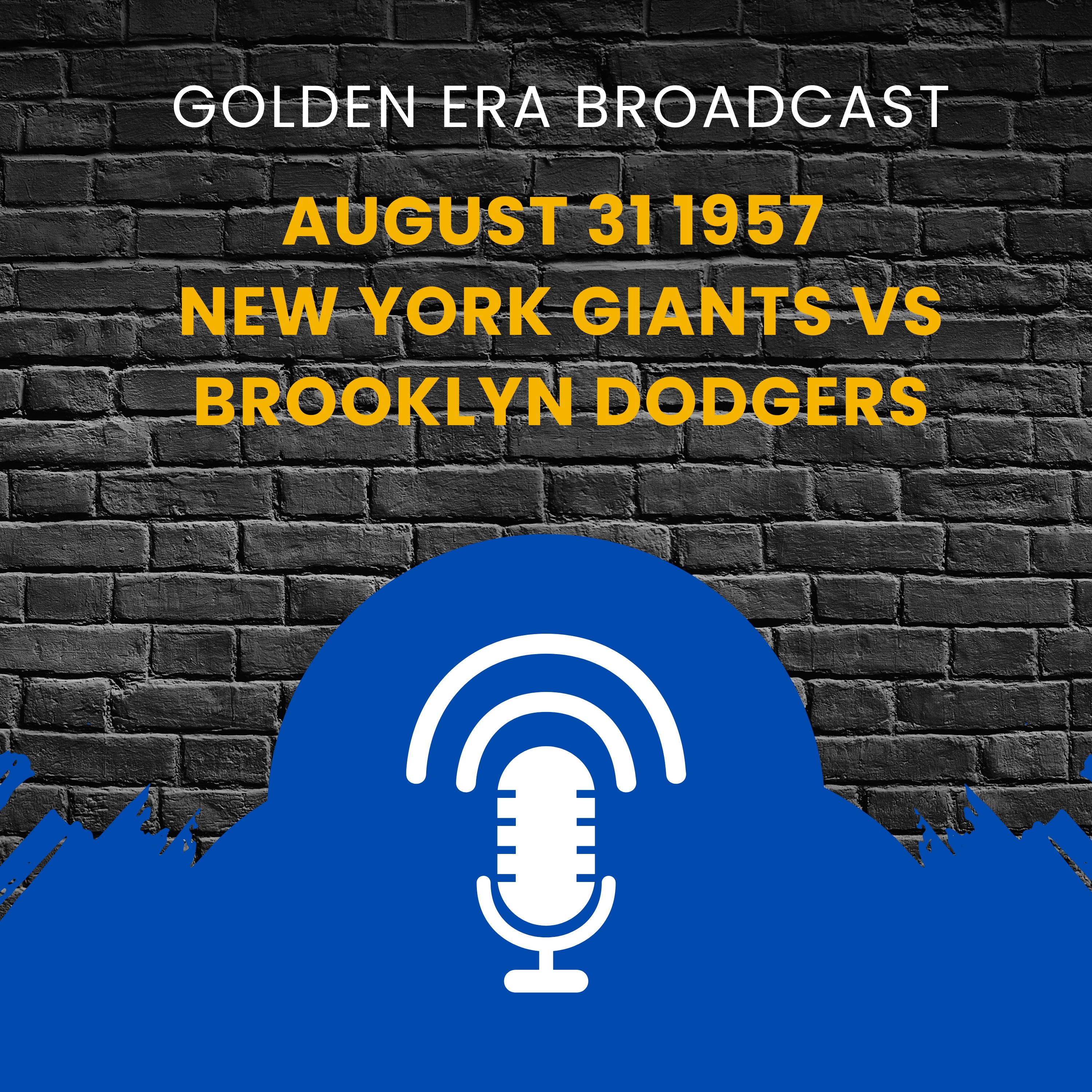 August 31 1957 New York Giants vs Brooklyn Dodgers