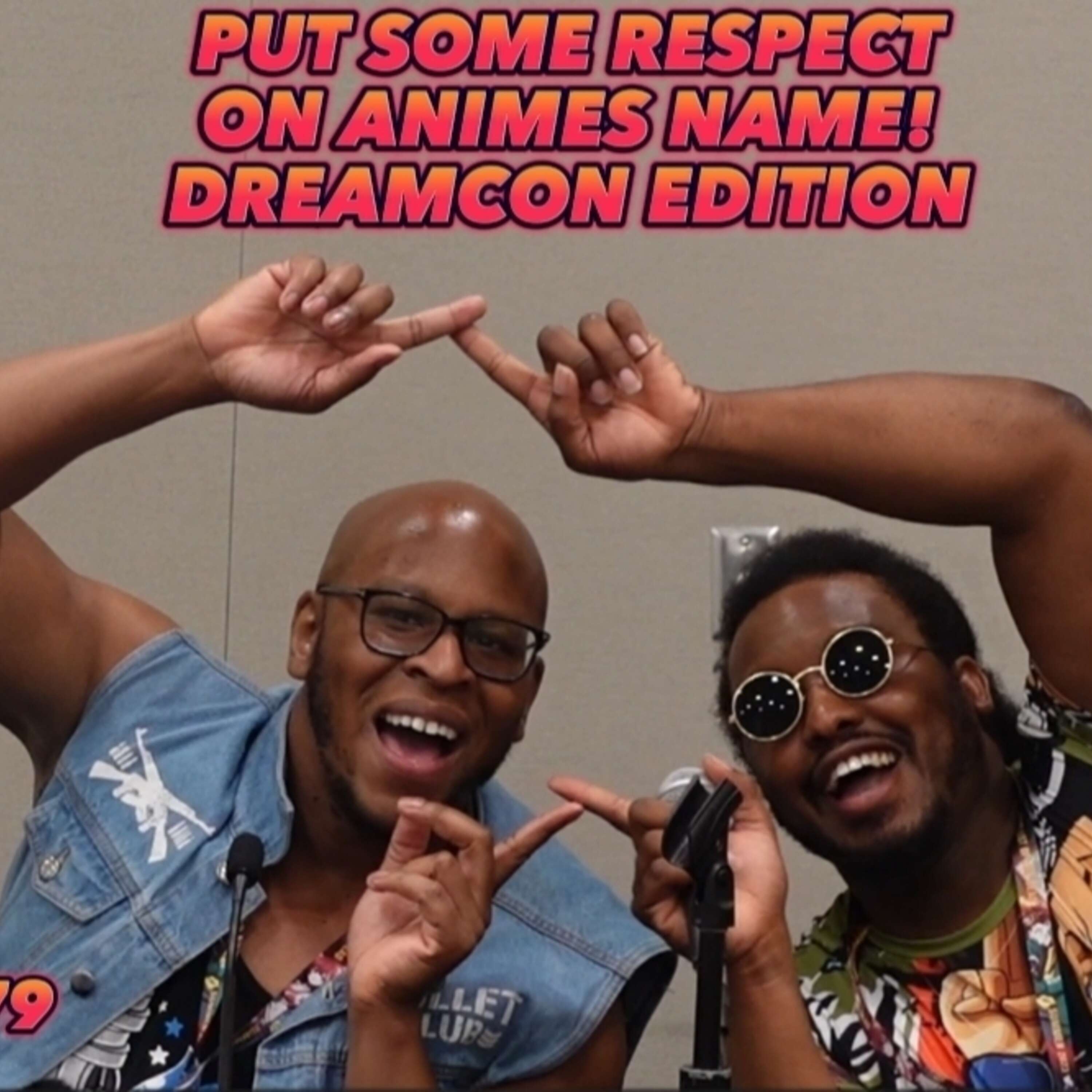 Put Some Respect on Anime's Name! Fusion-Haa's DreamCon Debut