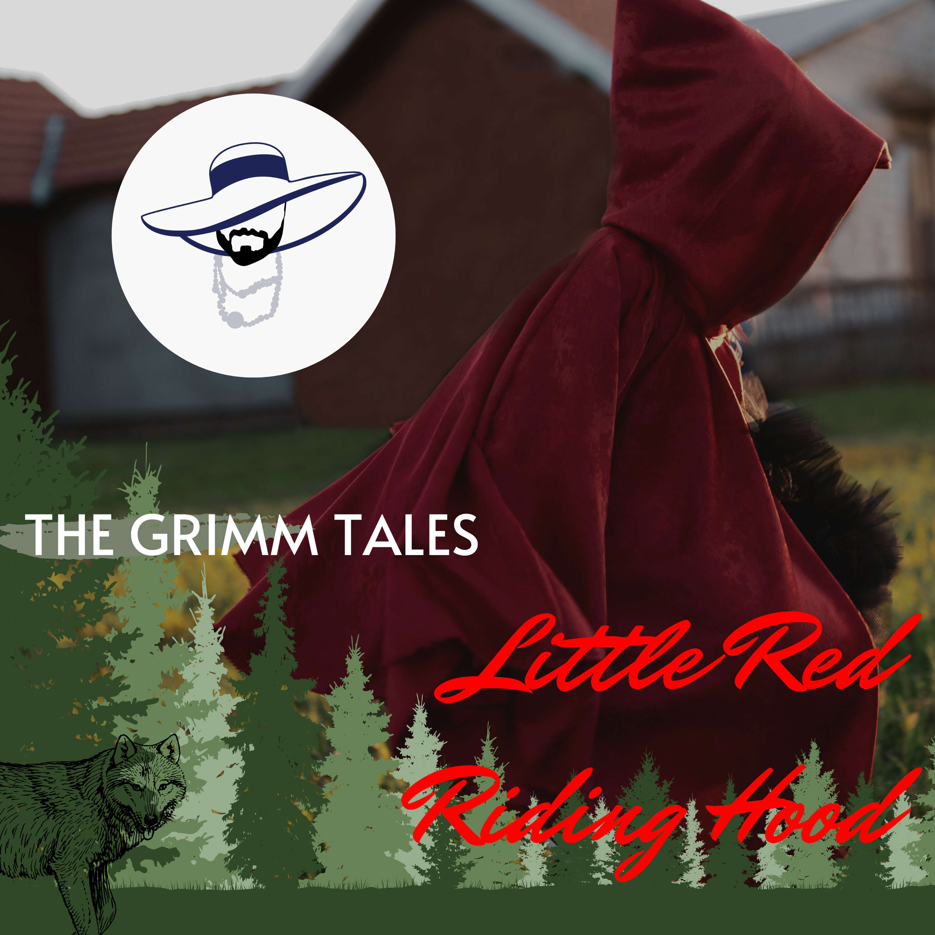 Episode 22 - Little Red Riding Hood