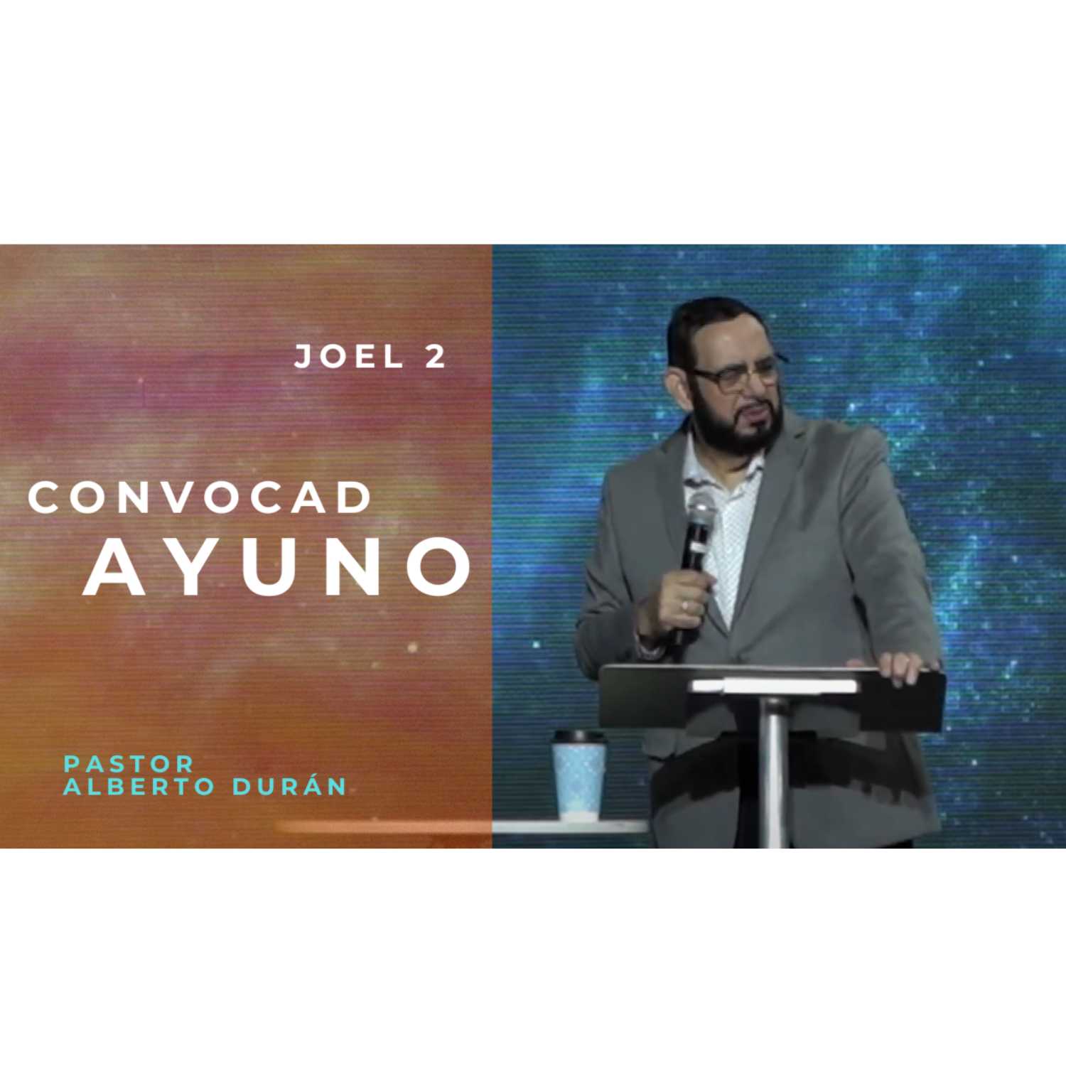 ⁣Convocad Ayuno - Joel 2 - Ps. Alberto Durán