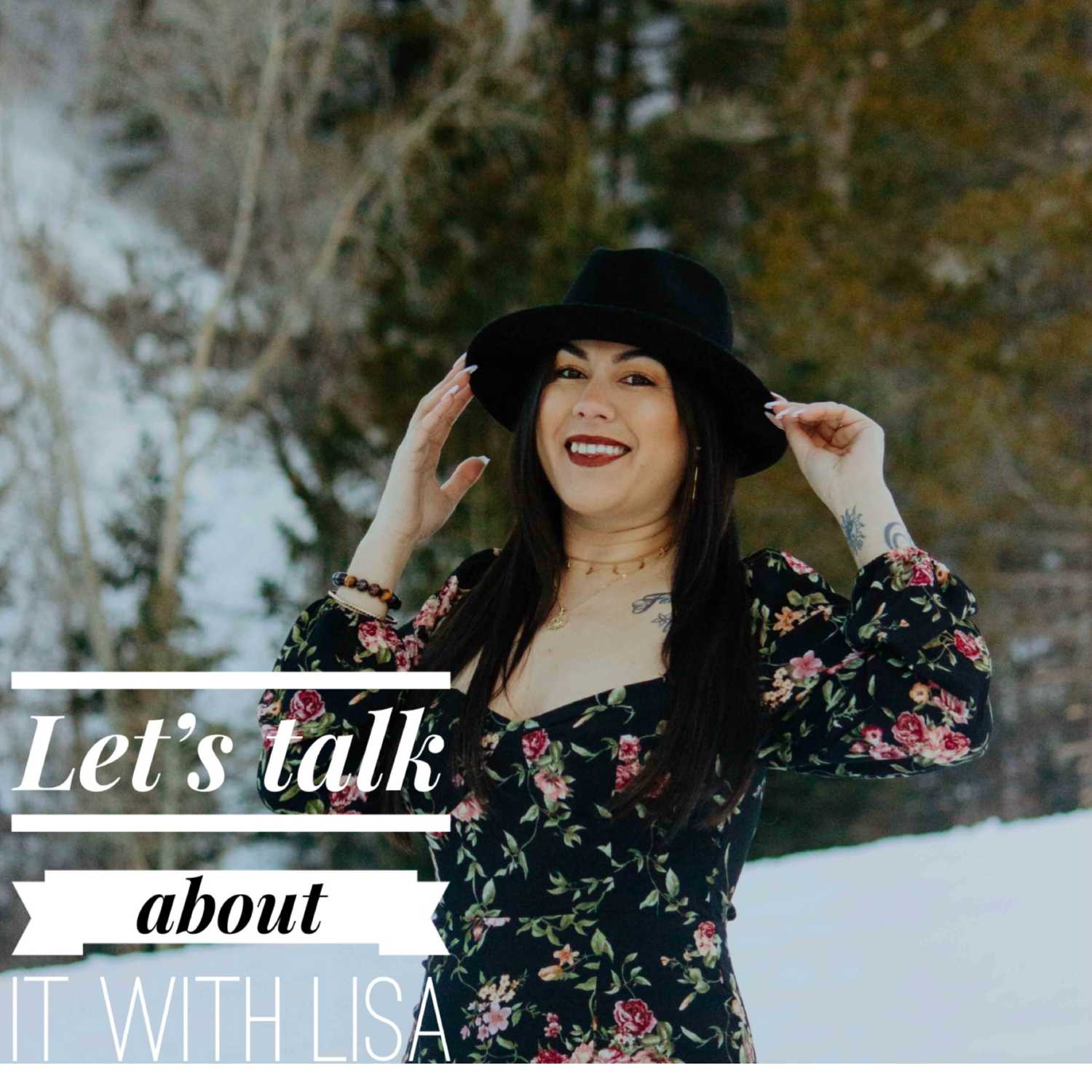 Let's Talk About It with Lisa 