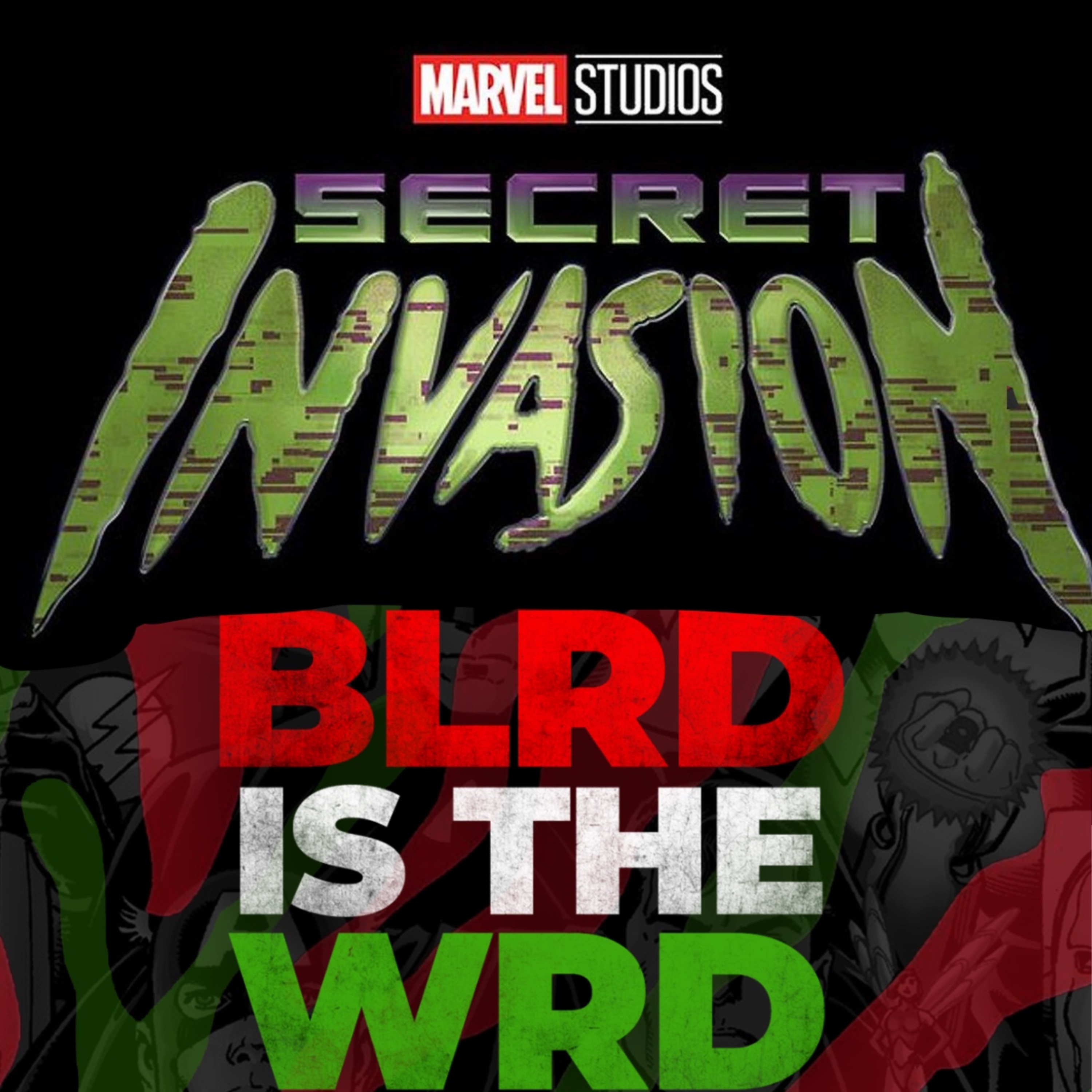 Ep.22 : Secret Invasion ( MCU)