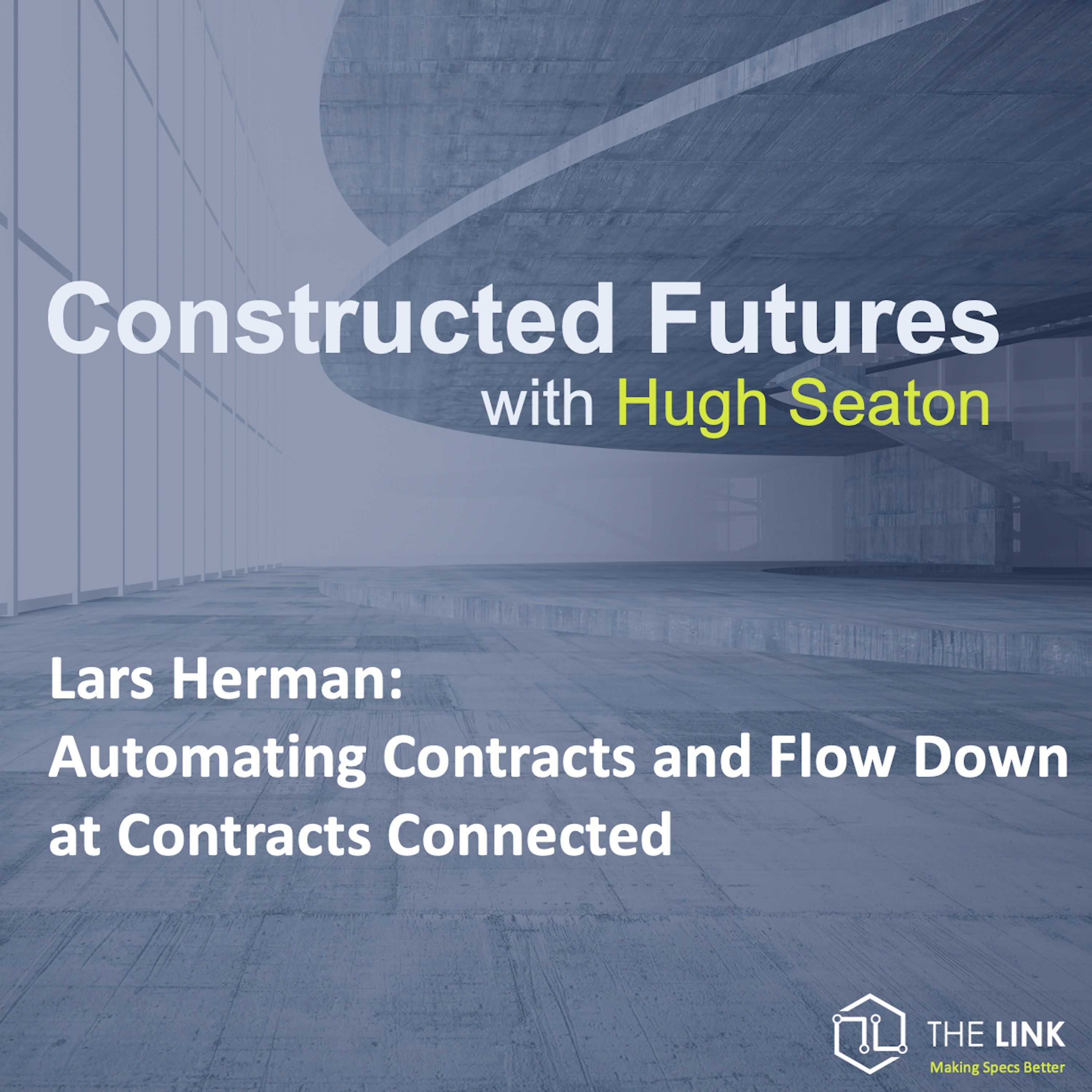 Lars Herman: Automating Contracts and Flow Down at Contracts Connected