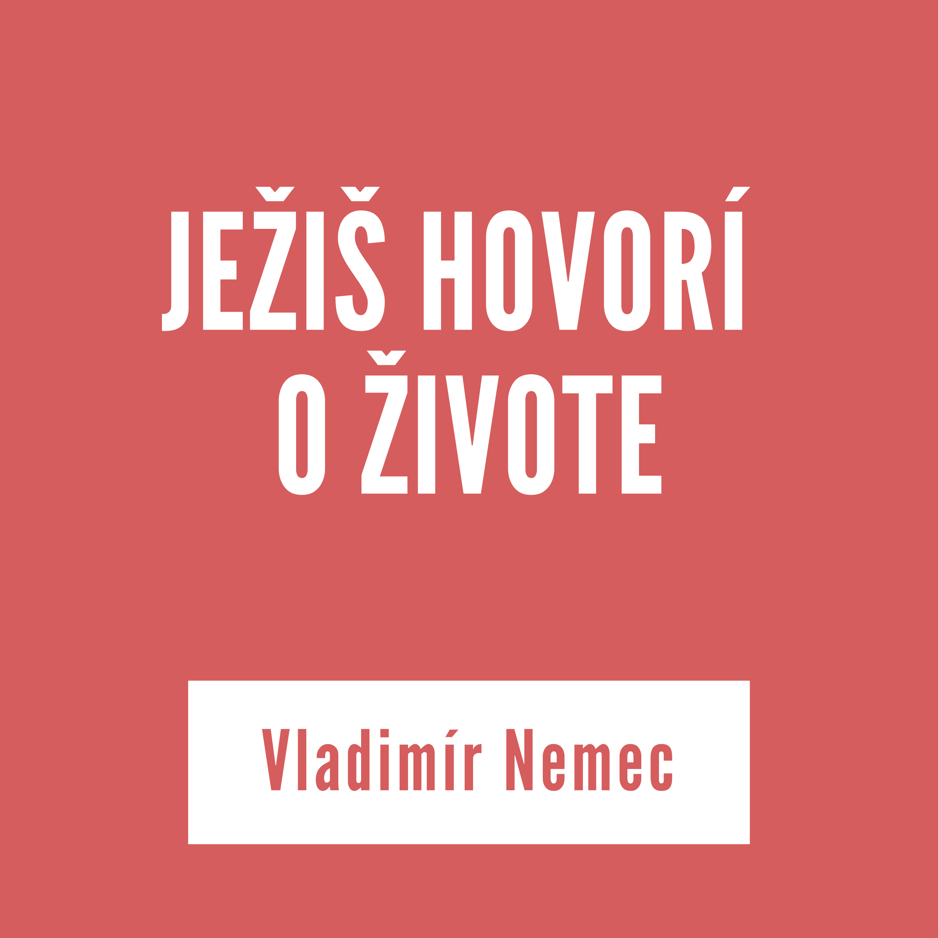 JEŽIŠ HOVORÍ O ŽIVOTE | Vladimír Nemec