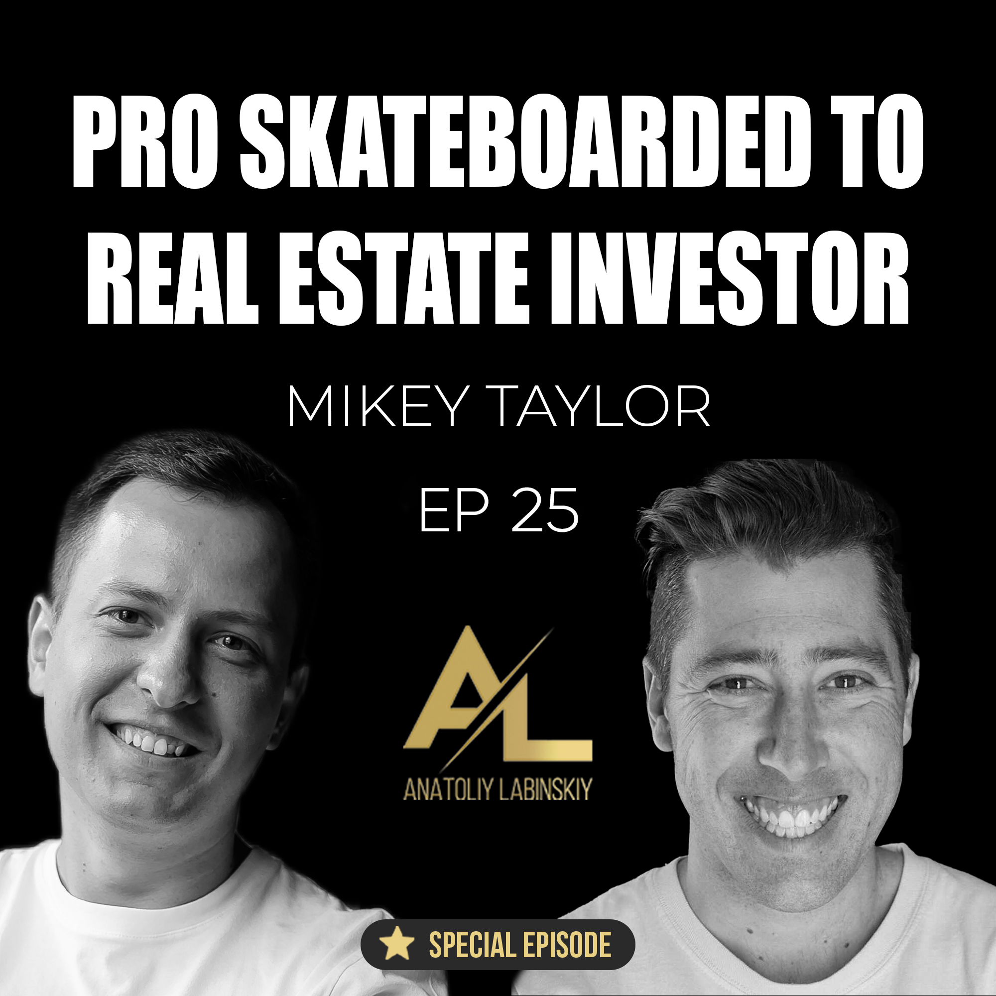 ⁣Pro Skateboarder to Real Estate Investor | Mikey Tailor