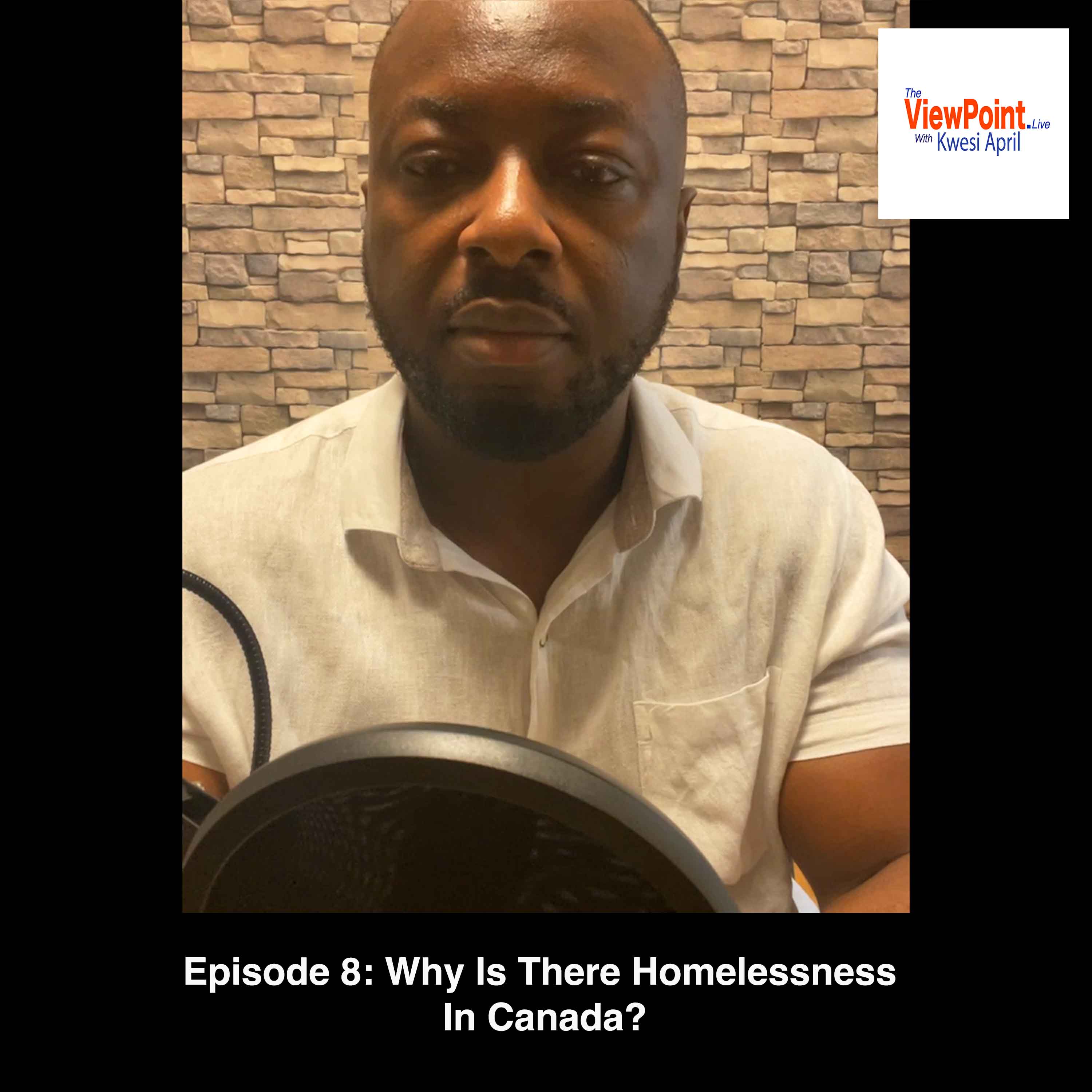 Why Is There Homelessness In Canada?