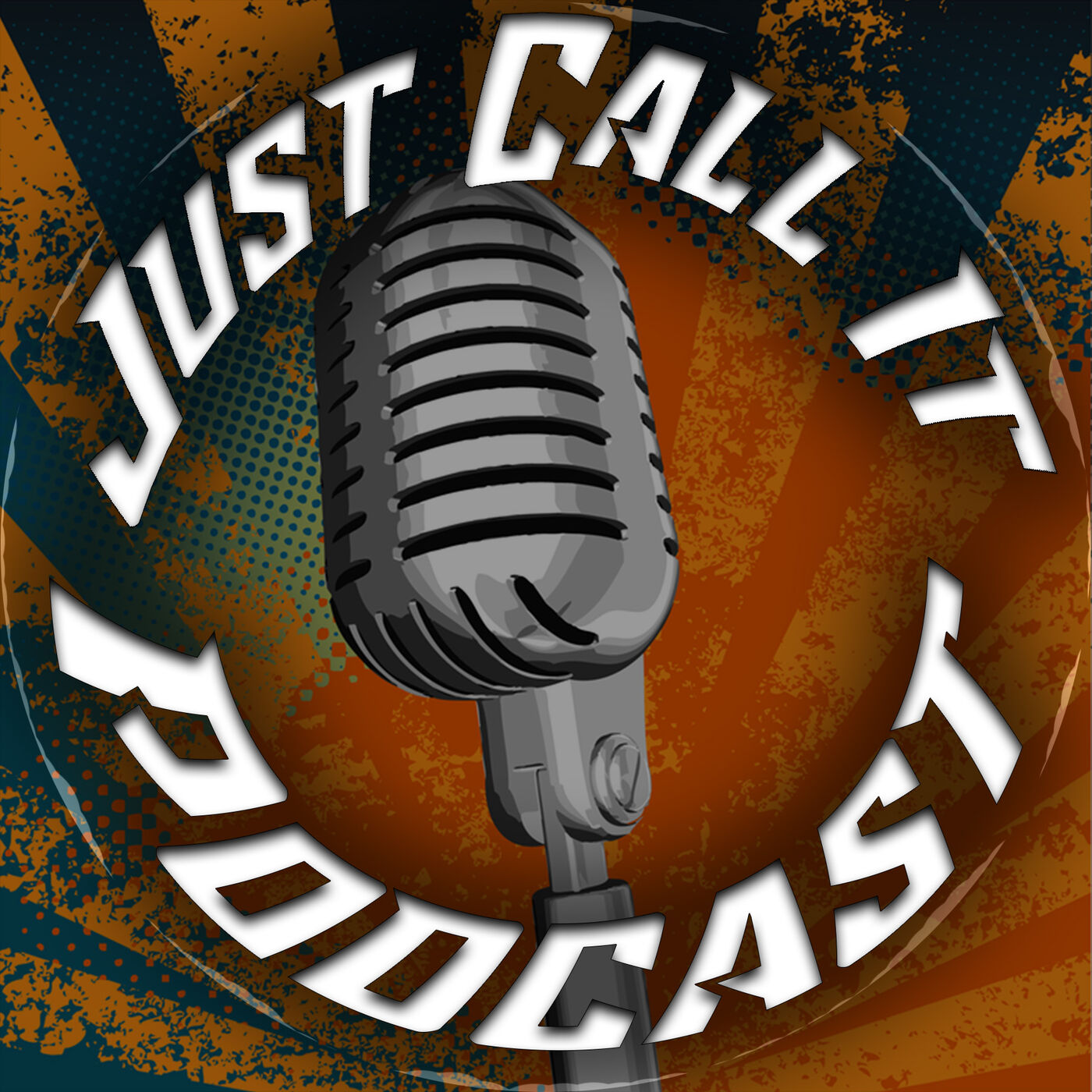 Just Call It Podcast - Episode 72