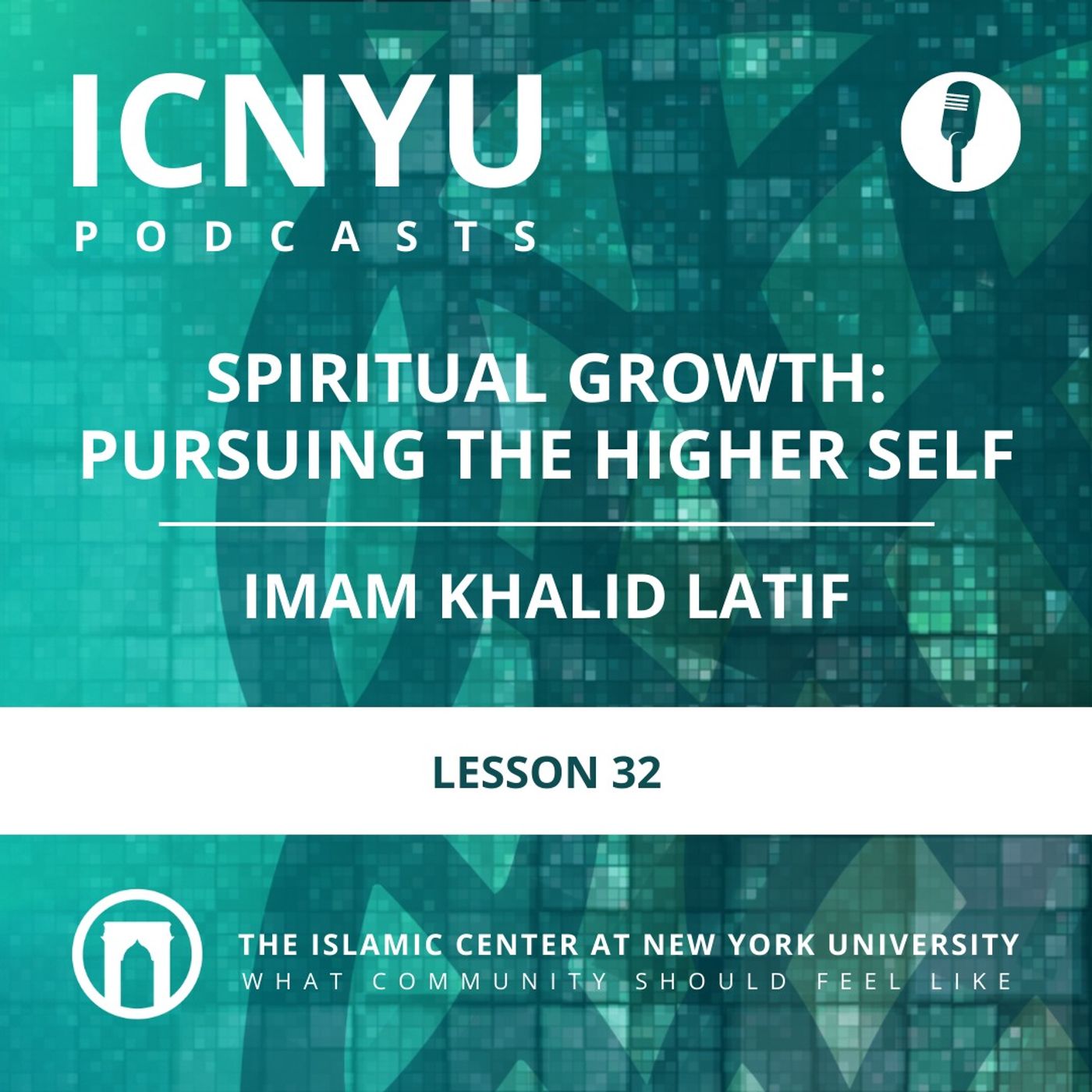 Spiritual Growth: Pursuing the Higher Self | The Book of Assistance | Imam Khalid Latif |  | Lesson 32 | 8.14.2023