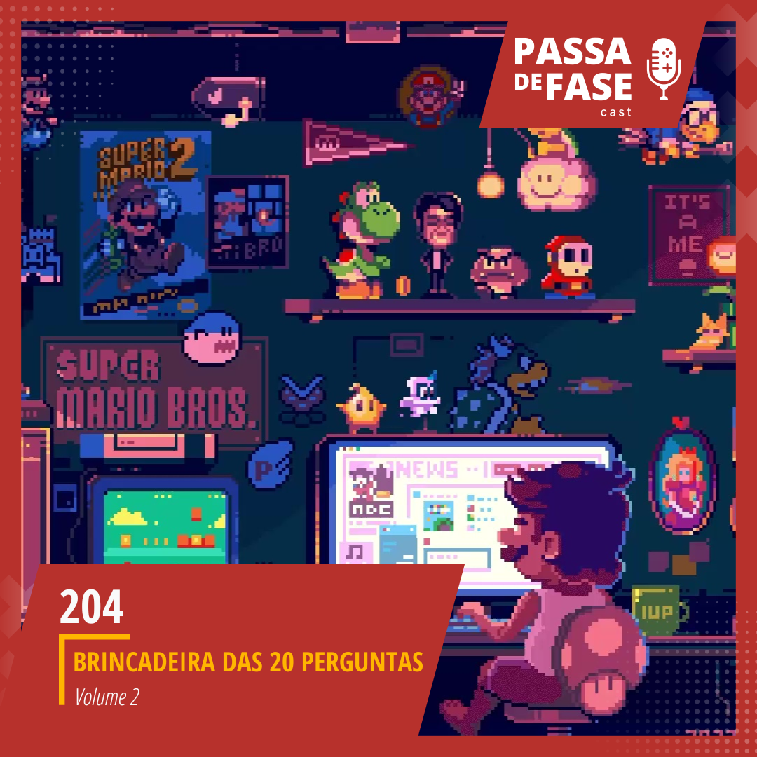 #204 | Brincadeira das 20 perguntas Vol.2