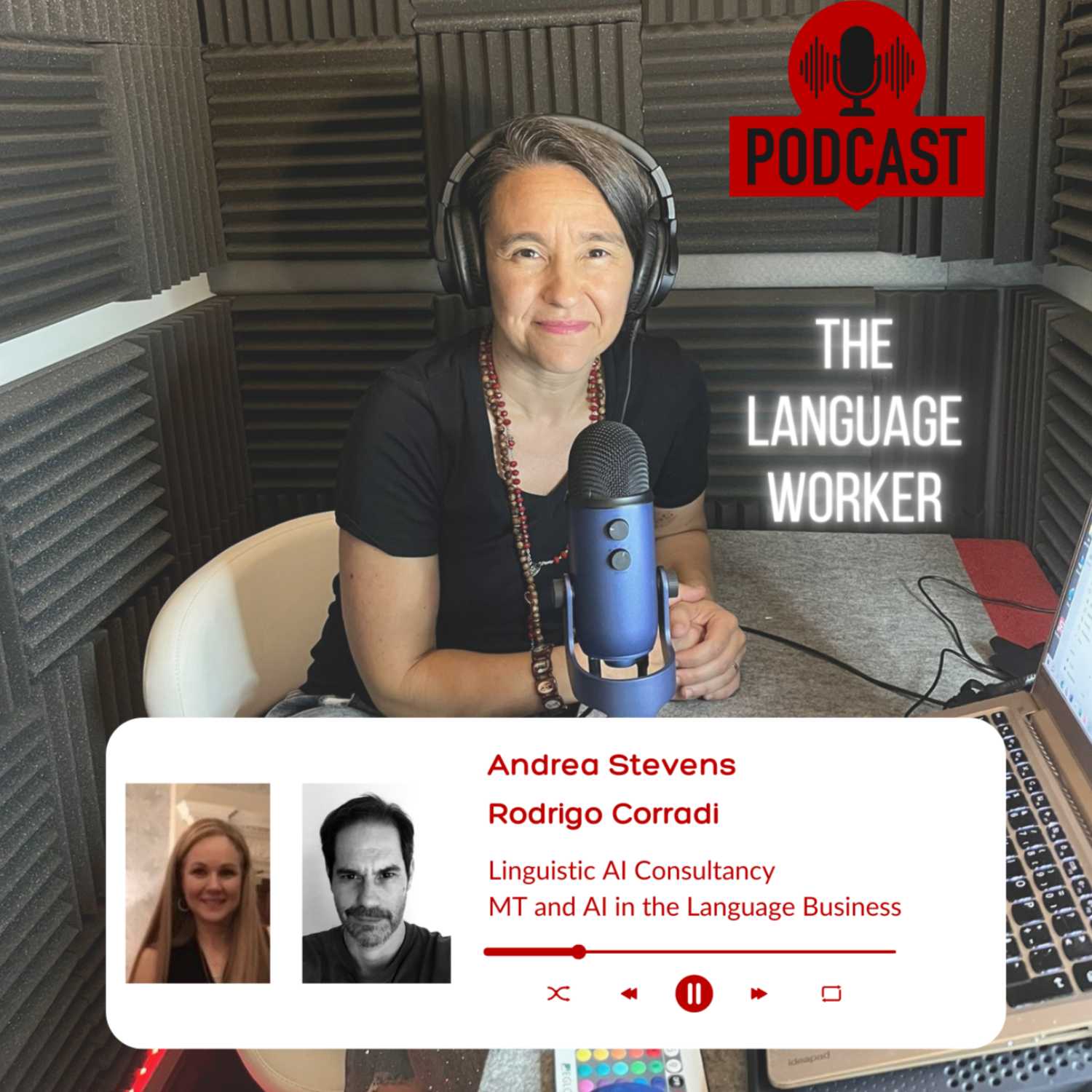 Andrea Stevens and Rodigo Corradi - How MT and AI have been shaping the Translation Industry and their lives