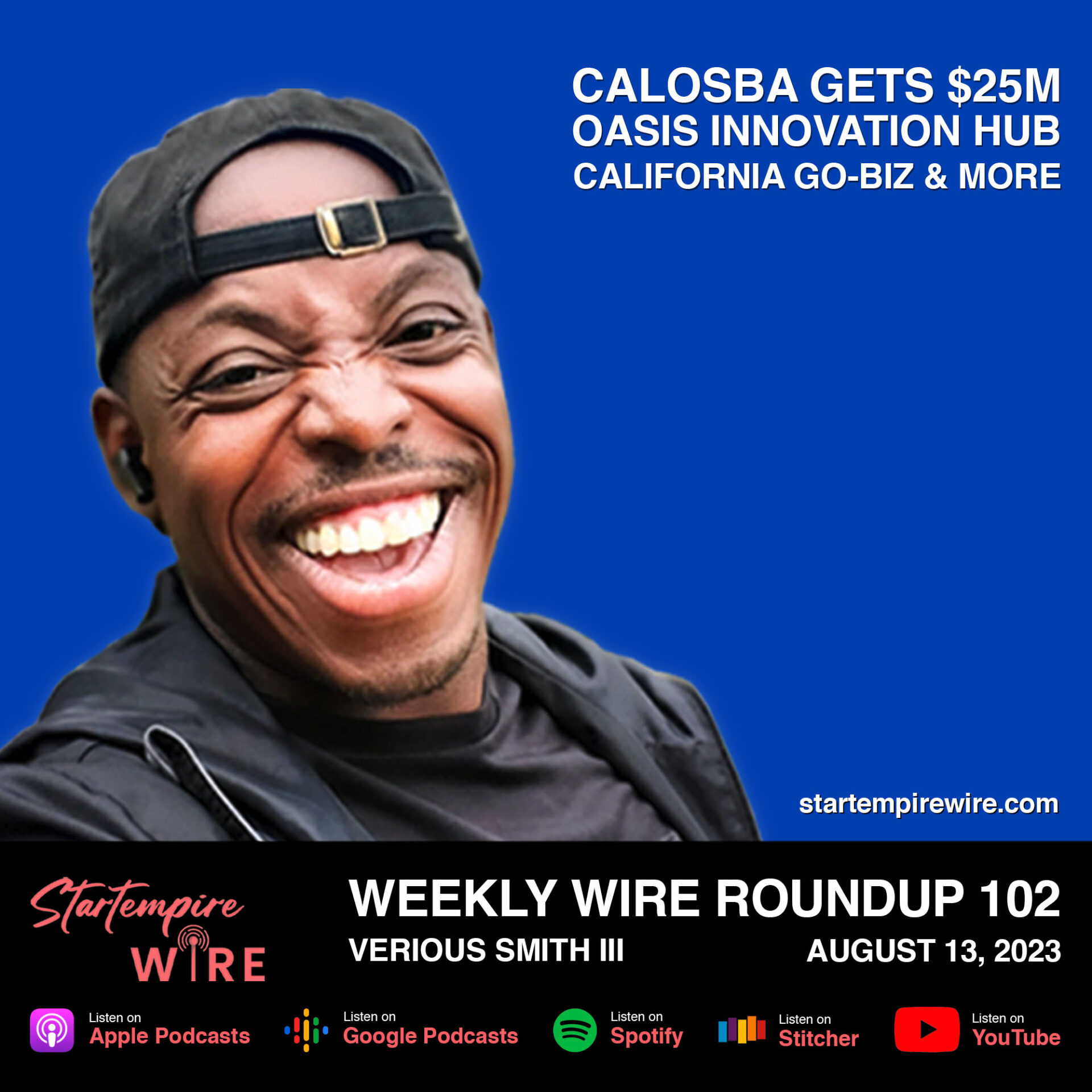 WWR 102: CalOSBA Gets $25M, OASIS Innovation Hub, California GO-Biz & More