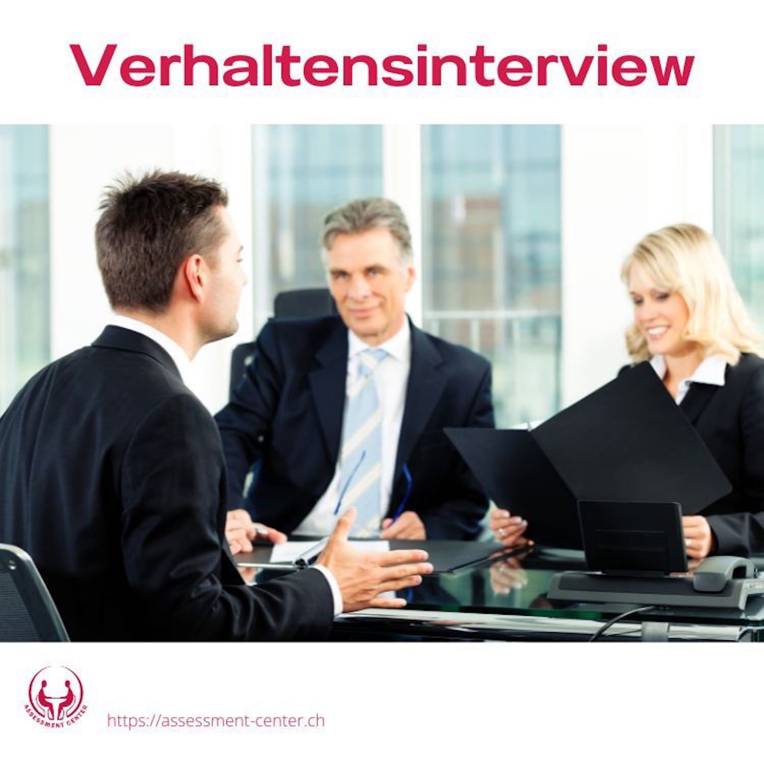 ⁣#055 - Verhaltensinterview im Assessment-Center