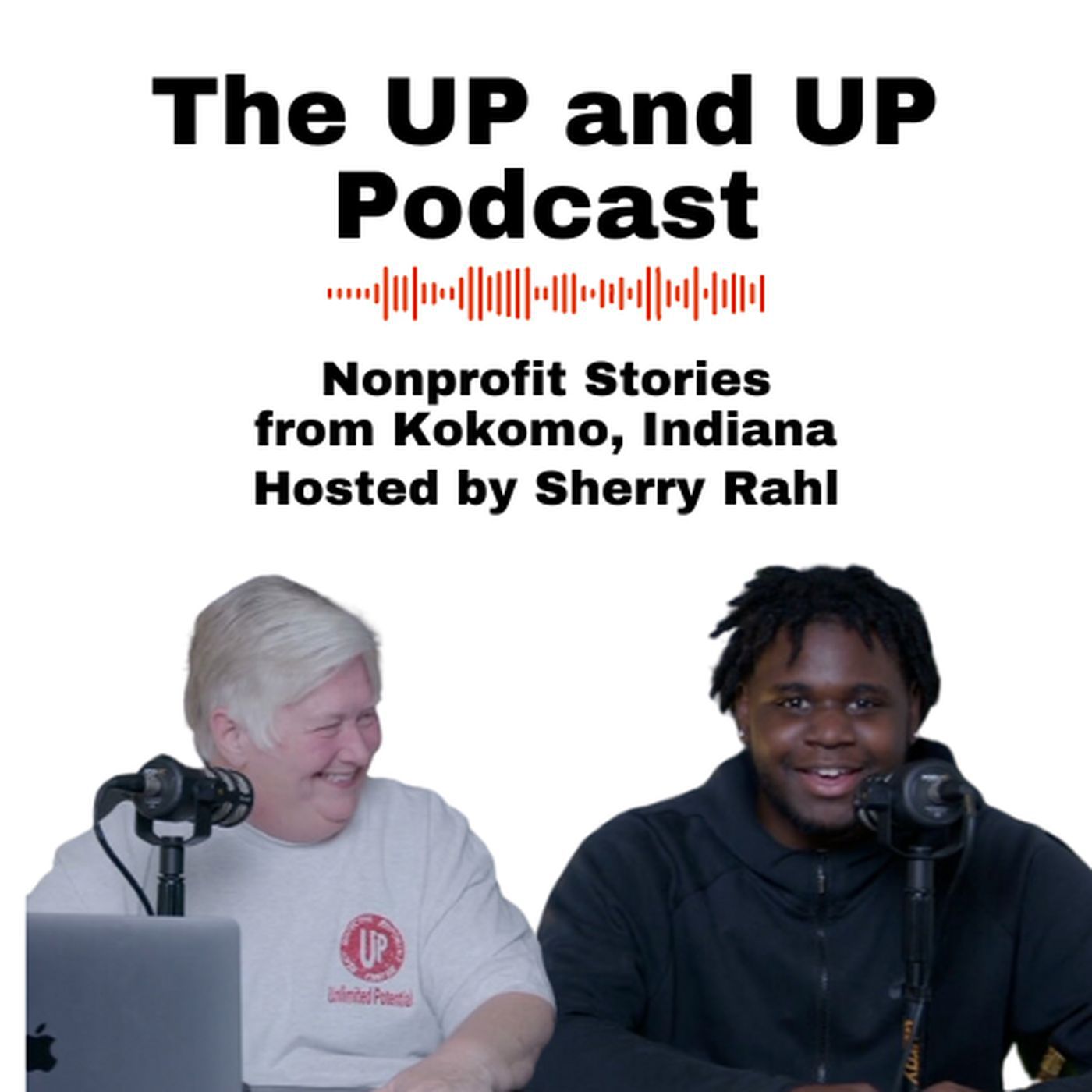 The UP and UP Podcast - Ep. 5 - Bona Vista Programs