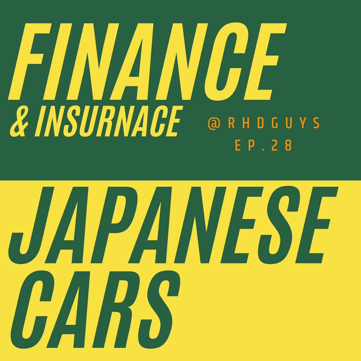 How to Finance and Insure a Japanese car - EP.28