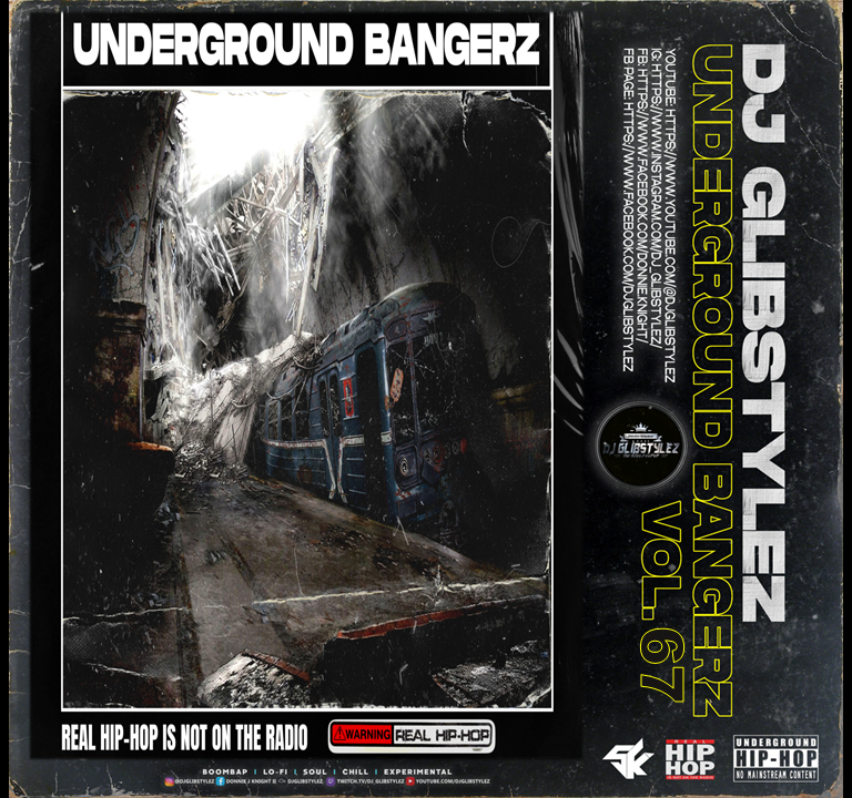 DJ GlibStylez - The Underground Bangerz Mixshow Vol.67